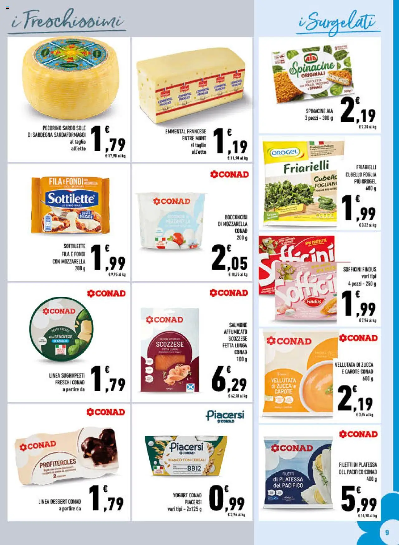 Volantino Conad del 22.10.2025 | Pagina: 9 | Prodotti: Salmone, Mozzarella, Friarielli, Pecorino