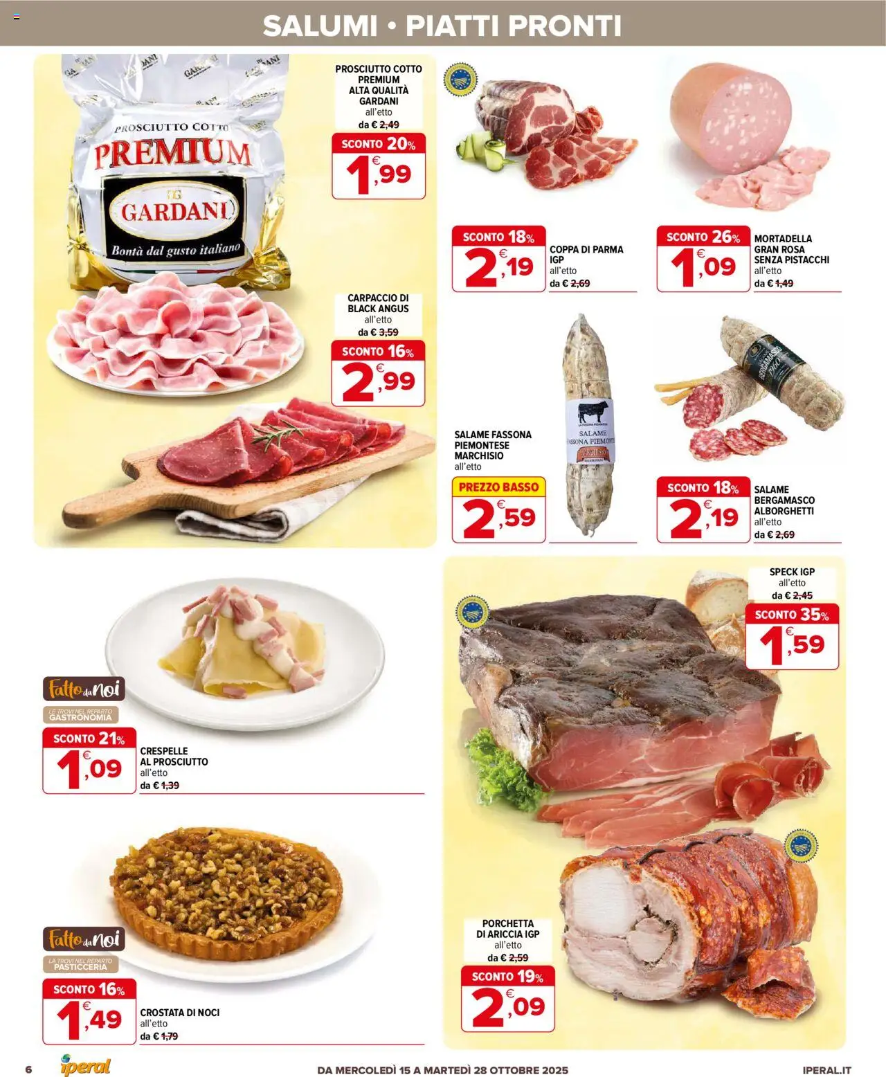 Volantino Iperal del 15.10.2025 | Pagina: 6 | Prodotti: Speck, Porchetta, Prosciutto, Pistacchi