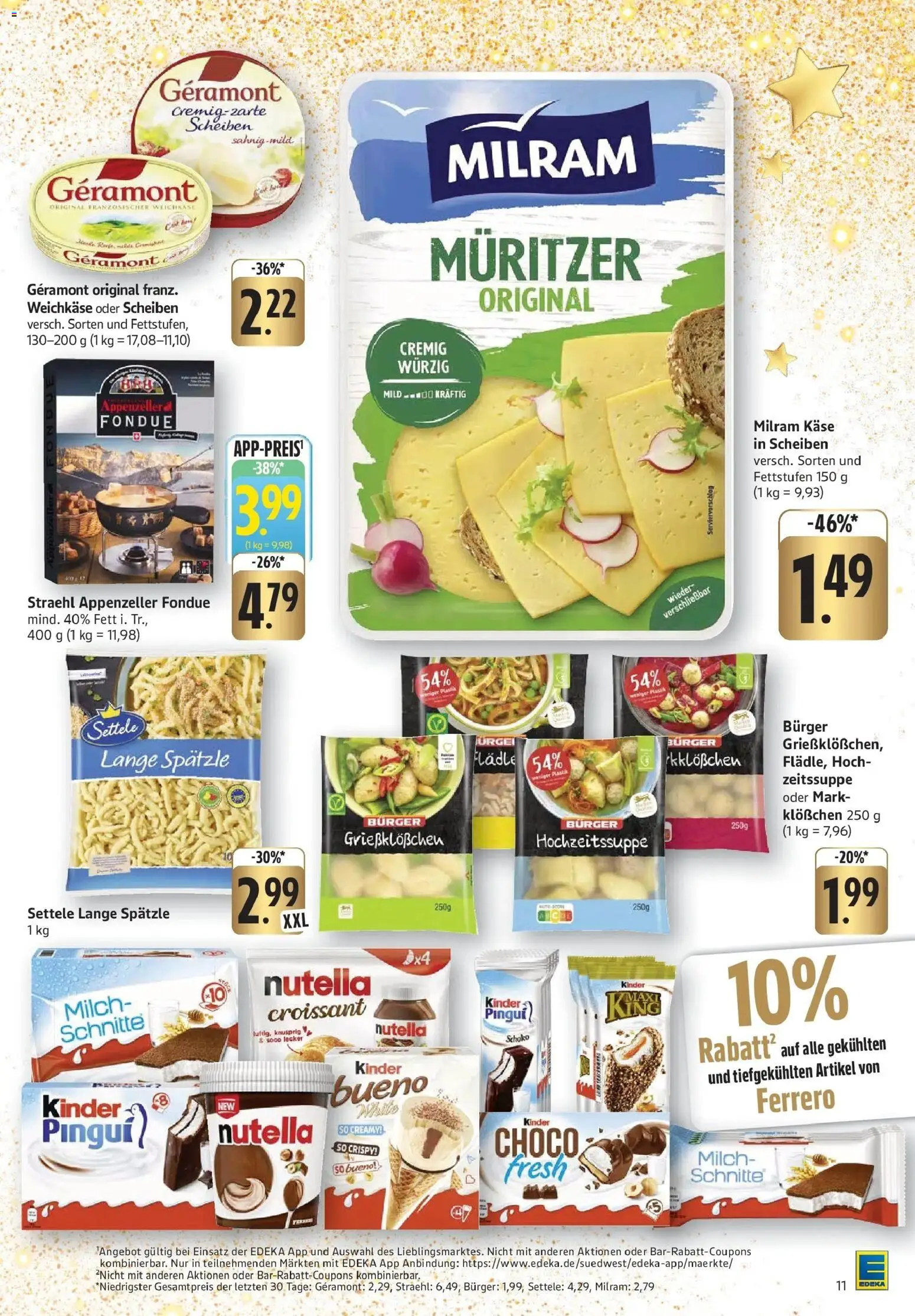 Edeka prospekt Göppingen	 – gültig ab 08.12.2025 | Seite: 13 | Produkte: Käse, Croissant, Milram, Fondue