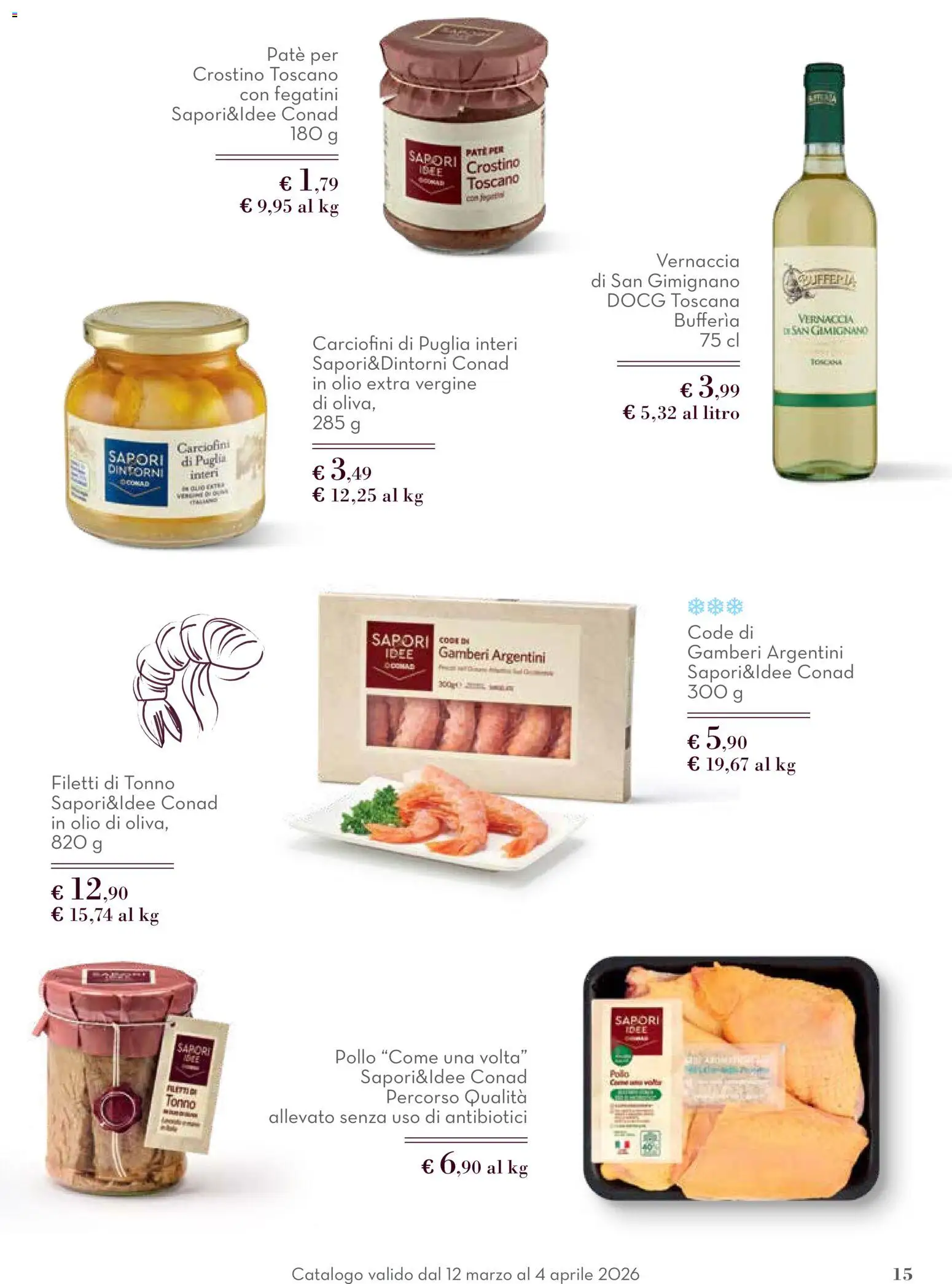 Volantino Conad del 12.03.2026 | Pagina: 15 | Prodotti: Pollo, Olio, Tonno, Olio extra vergine