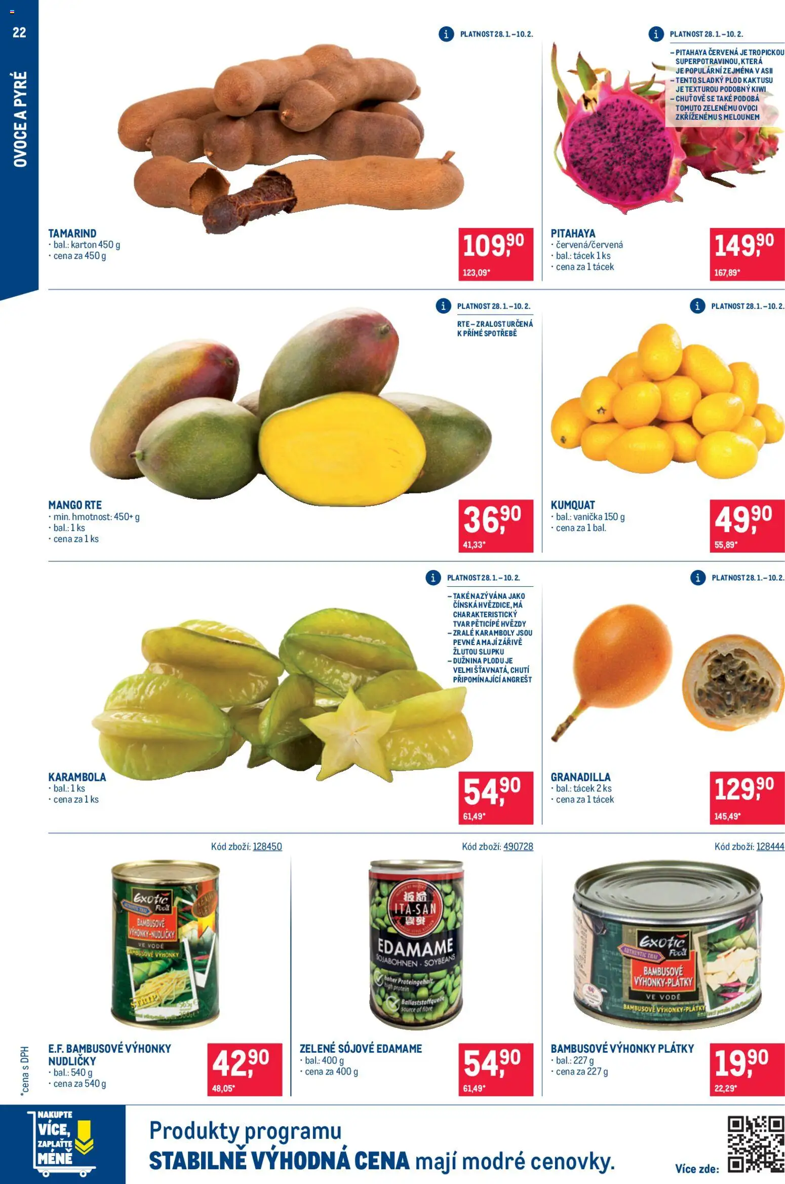 Makro leták - Asie od 28.01.2026 | Strana: 22 | Produkty: Bambusové výhonky, Mango, Kiwi, Kumquat