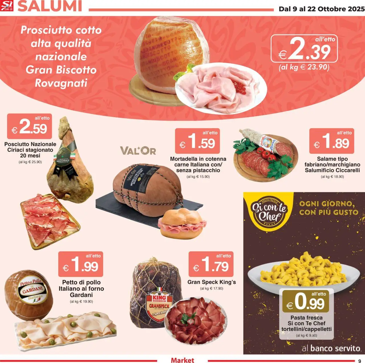 Volantino Sì con Te del 09.10.2025 | Pagina: 9 | Prodotti: Salame, Tè, Prosciutto, Forno