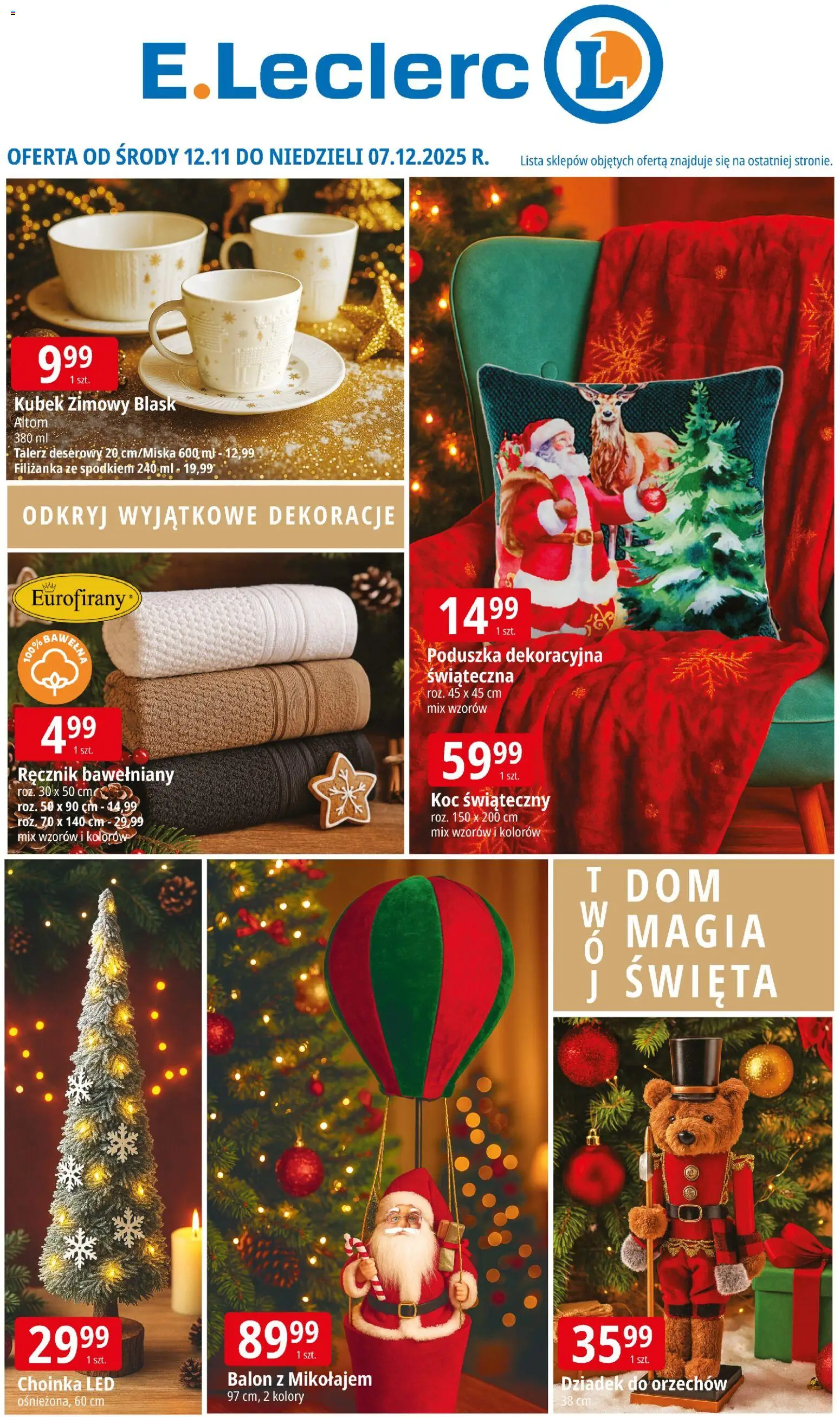E.Leclerc Gazetka - Tychy od 12.11.2025 | Strona: 1 | Produkty: Choinka, Poduszka, Koc
