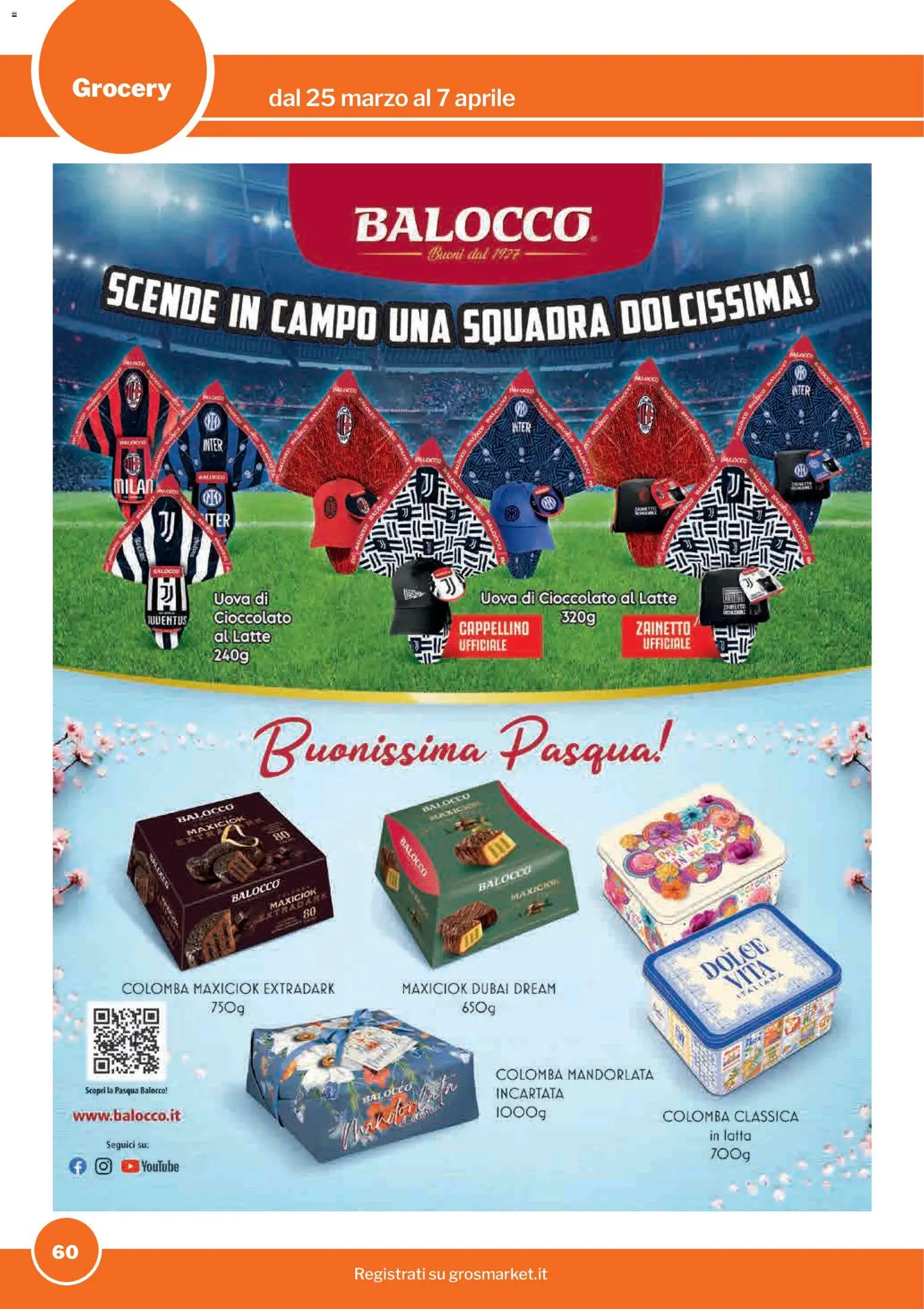 Volantino Sogegross del 25.03.2026 | Pagina: 60 | Prodotti: Uova, Cioccolato, Latte