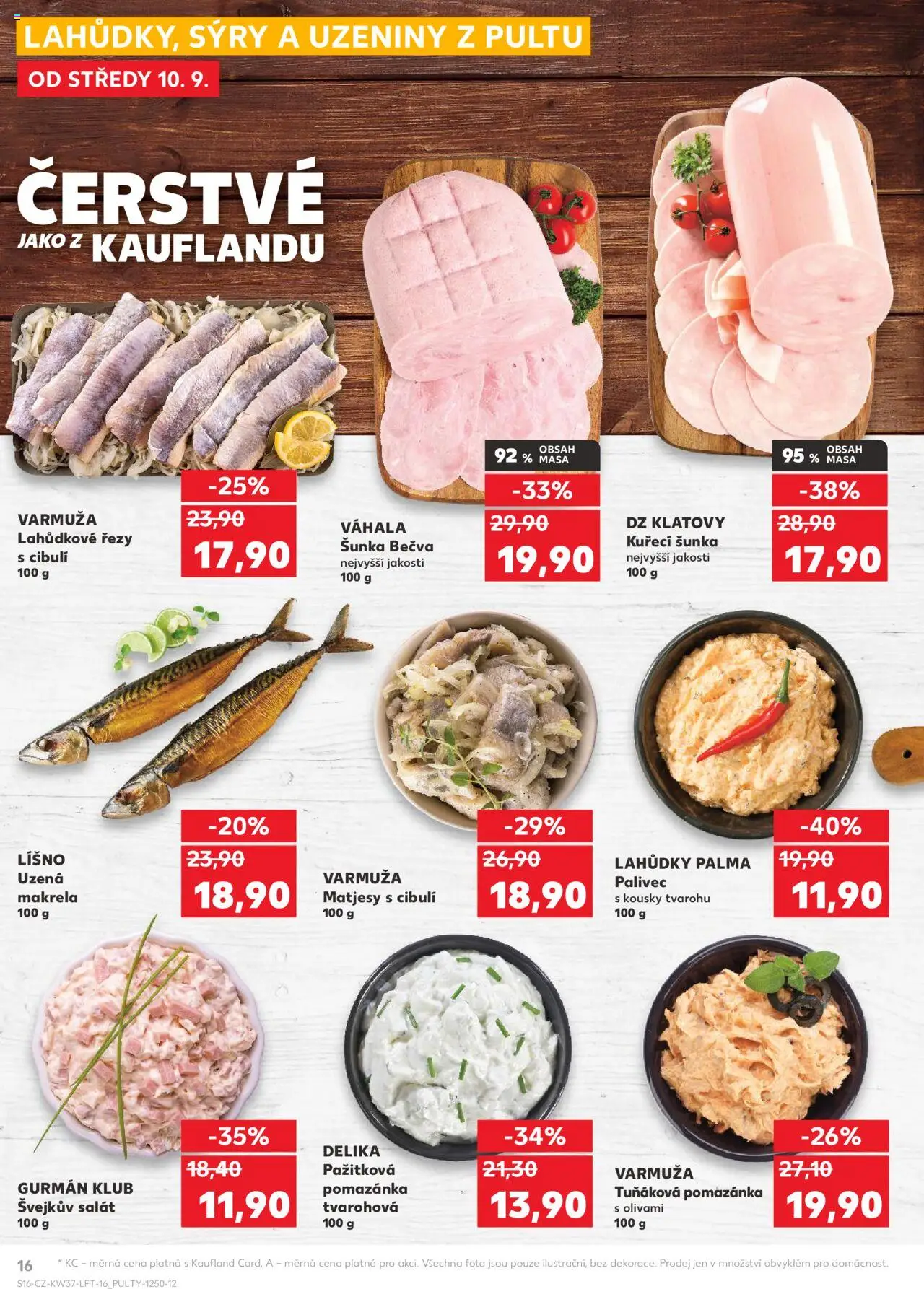 Kaufland leták od 10.09.2025 | Strana: 16 | Produkty: Matjesy s cibulí, Tuňáková pomazánka, Makrela uzená, Pomazánka
