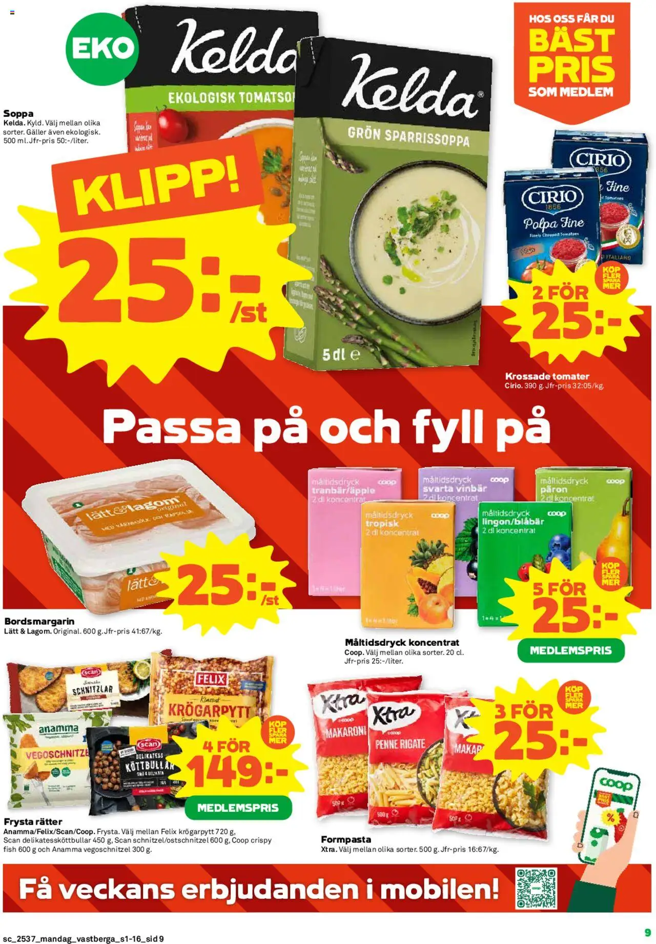 Coop Forum reklamblad aktuell från 08.09.2025 | Sida: 9 | Produkter: Krossade tomater, Galler, Tomater, Soppa