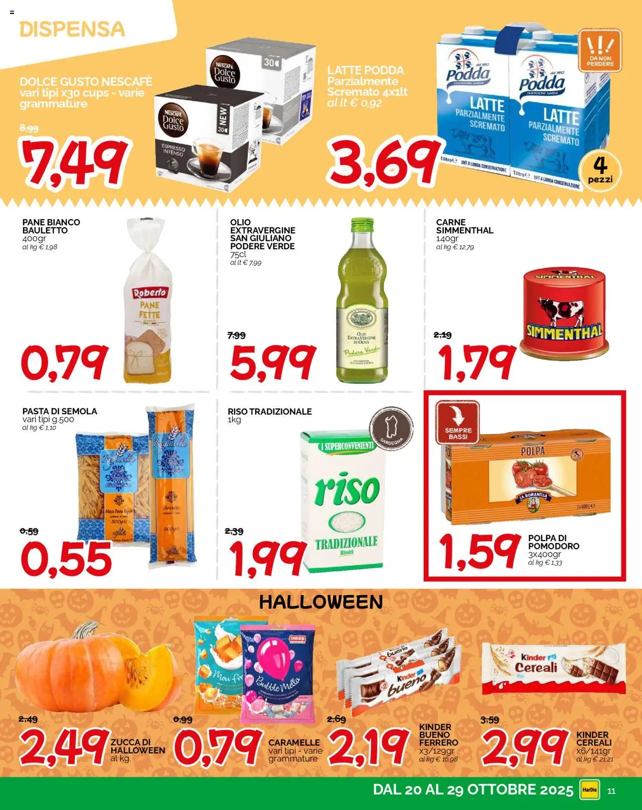 Volantino HarDis del 20.10.2025 | Pagina: 11 | Prodotti: Pane, Cereali, Pomodoro, Latte