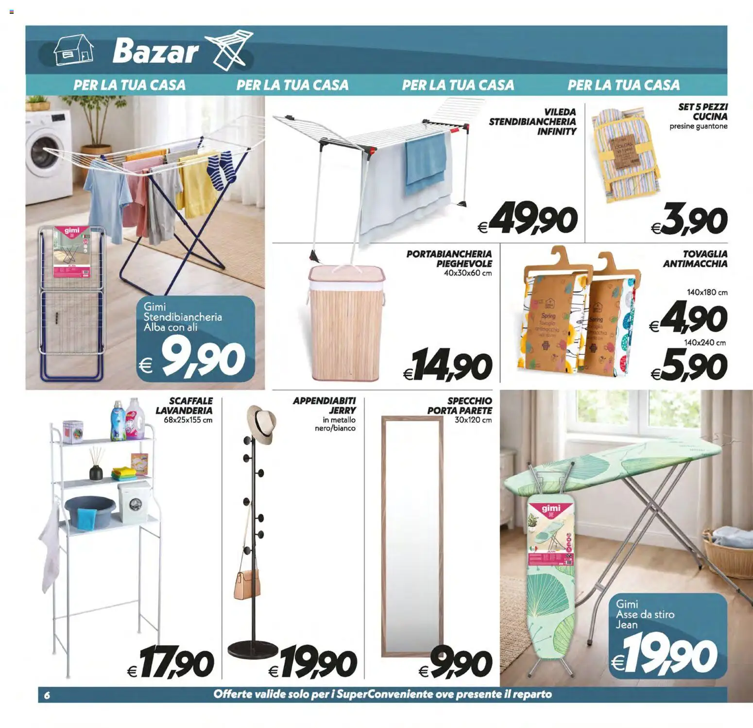 Volantino SuperConveniente del 05.01.2026 | Pagina: 31 | Prodotti: Stendibiancheria, Tovaglia, Specchio, Appendiabiti