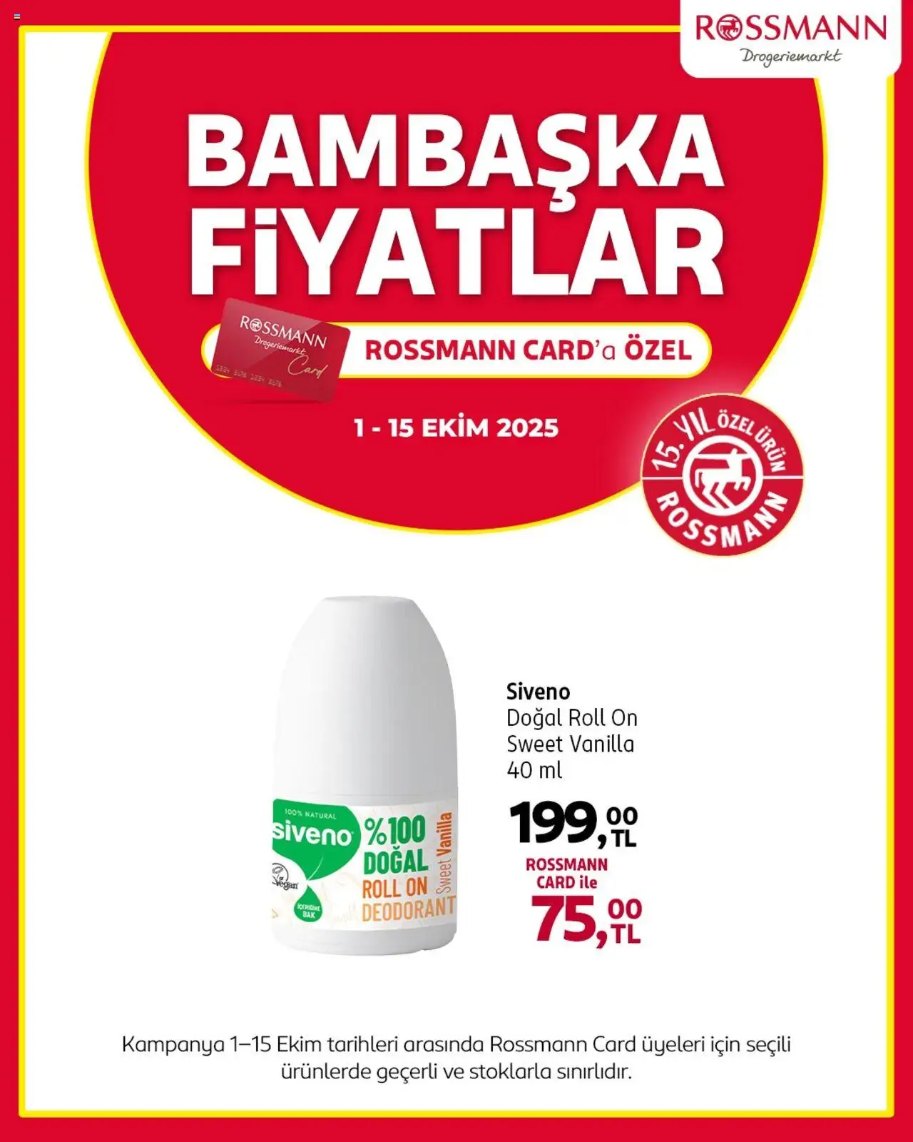 Rossmann Bambaşka Fiyatlar - 01.10.2025 tarihinden itibaren geçerlidir | Sayfa: 2 | Ürünler: Deodorant