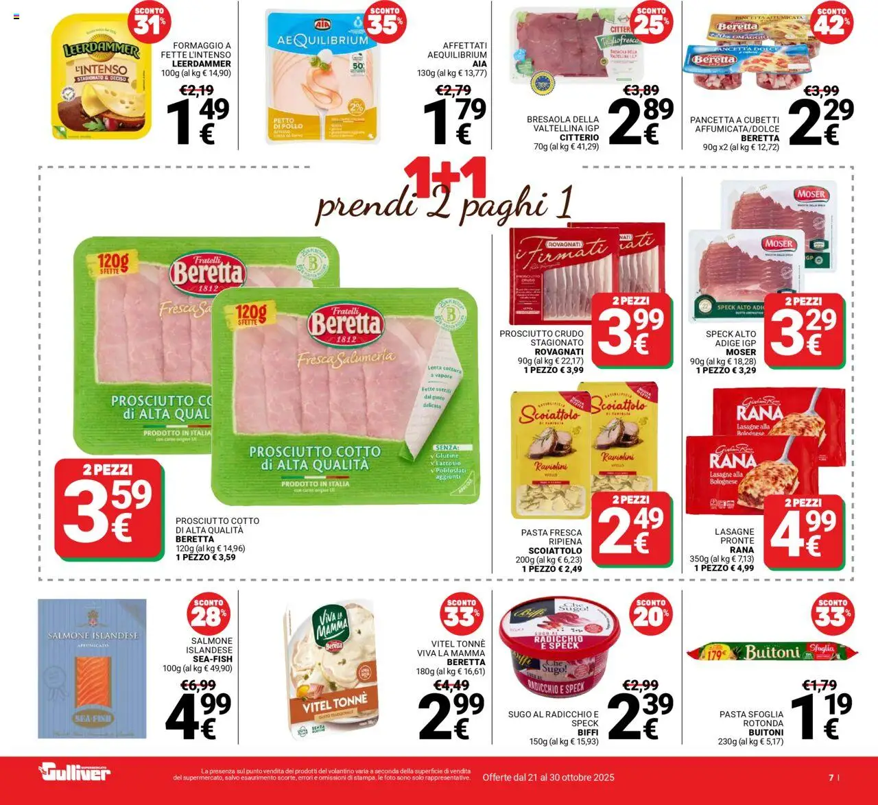 Volantino Gulliver del 21.10.2025 | Pagina: 7 | Prodotti: Prosciutto Cotto, Pollo, Pancetta, Formaggio