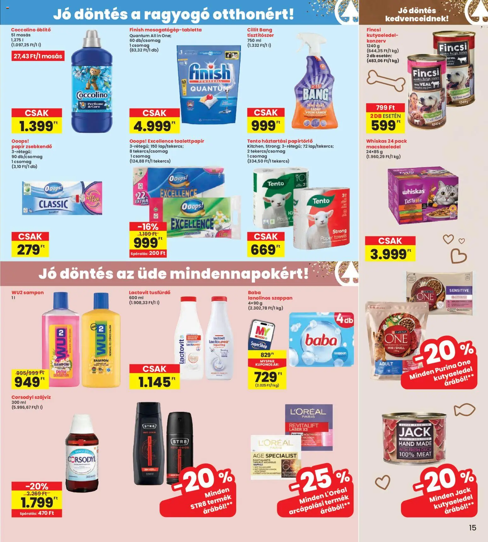 Interspar akciós ujság - amely érvényes a következő dátumtól: 26.02.2026 | Oldal: 15 | Termékek: Coccolino, Purina one, Whiskas, Szappan