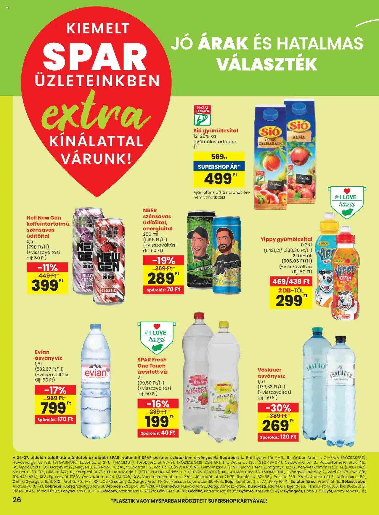 Spar akciós ujság - amely érvényes a következő dátumtól: 16.10.2025 | Oldal: 7 | Termékek: Őszibarack, Gyümölcsital, Energiaital, Ásványvíz