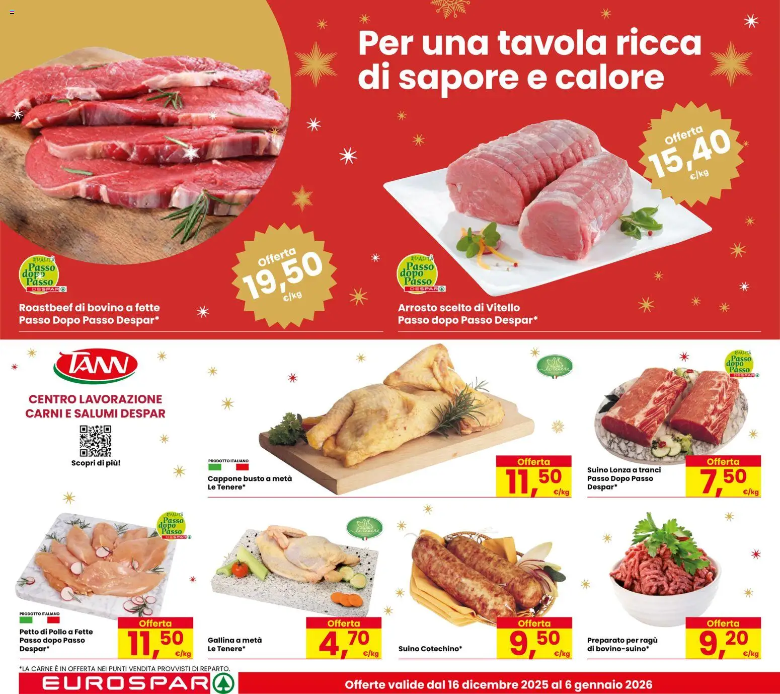 Volantino Eurospar del 16.12.2025 | Pagina: 8 | Prodotti: Bovino, Pollo, Suino, Ragú