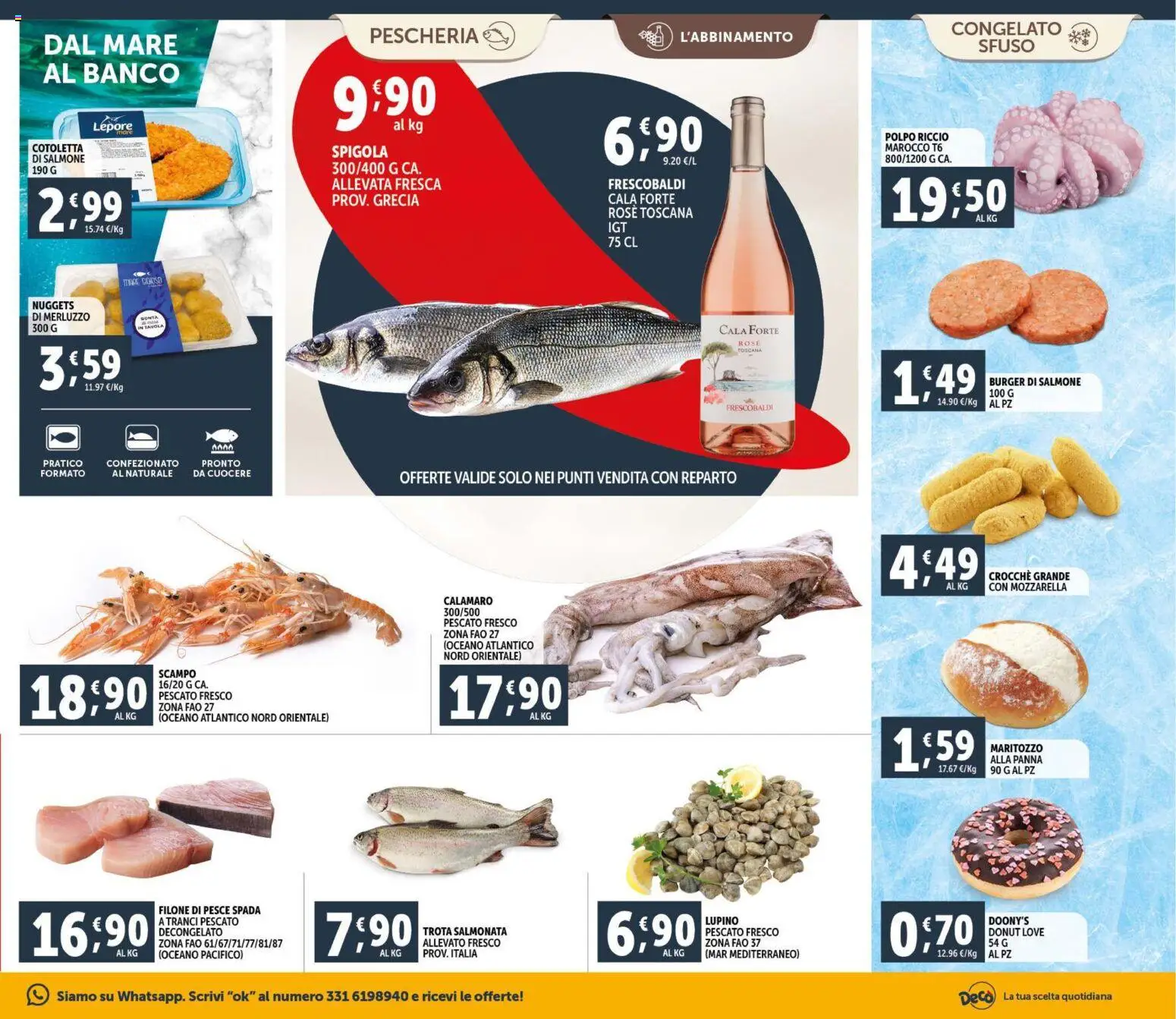 Volantino Decò del 11.02.2026 | Pagina: 7 | Prodotti: Pesce, Polpo, Mozzarella, Spigola