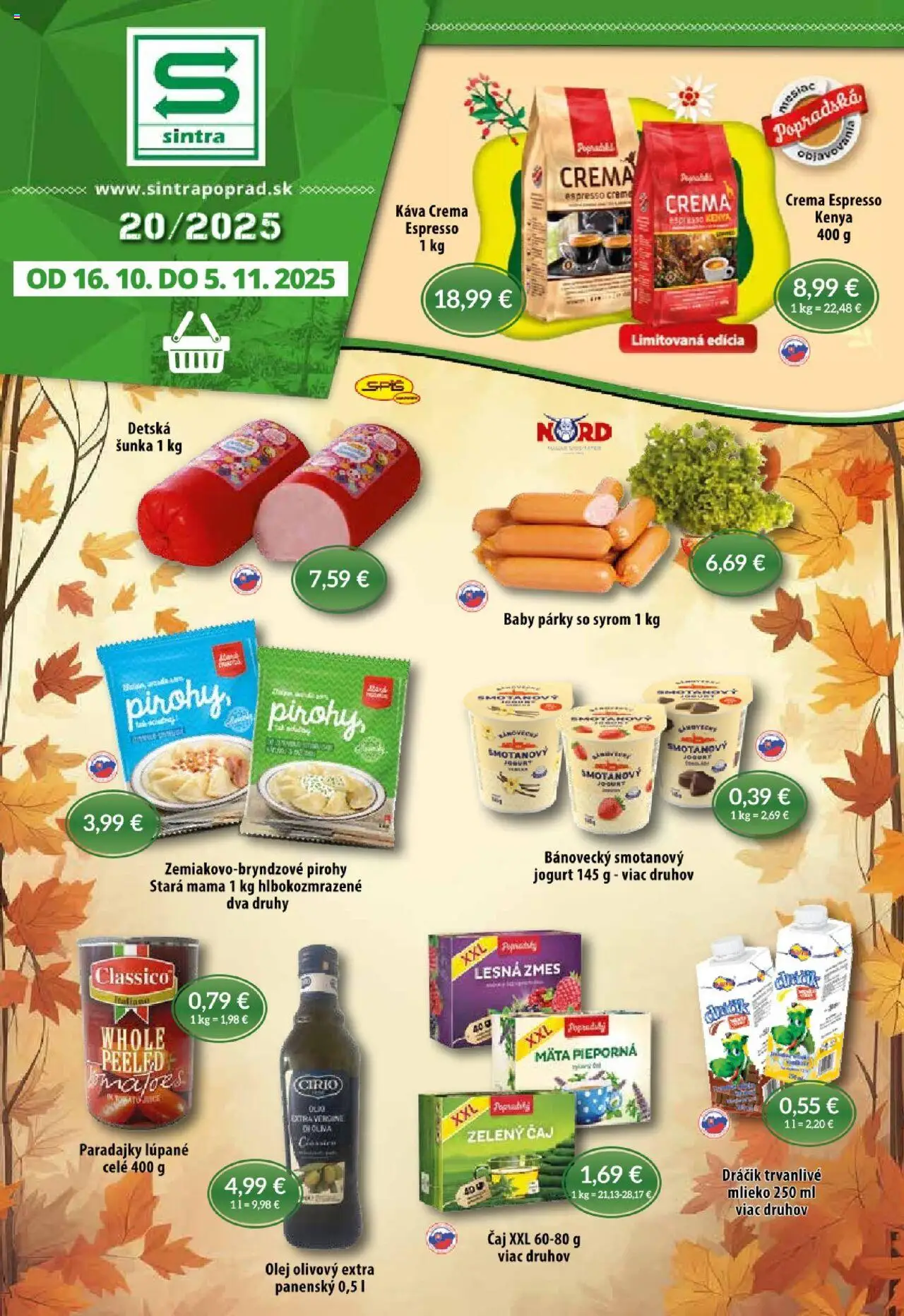 Nové Sintra akcie – leták je platný od 16.10.2025 | Strana: 1 | Produkty: Mlieko, Pirohy, Šunka, Párky