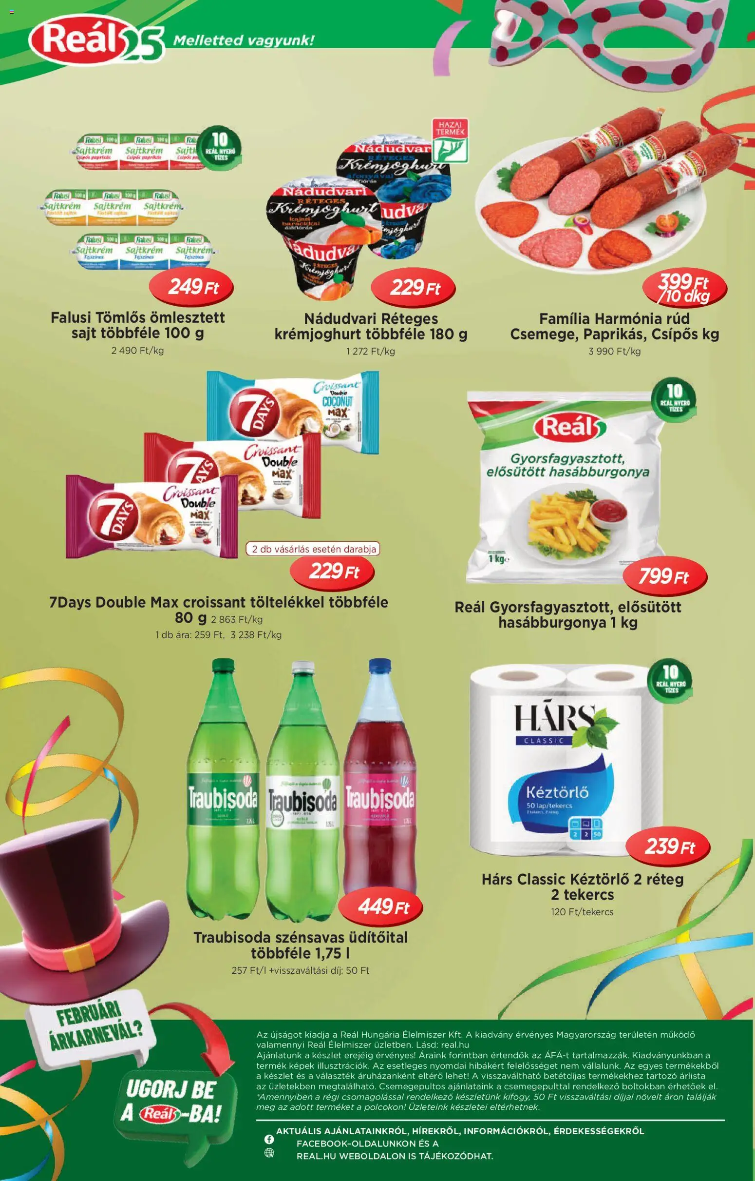 Reál akciós ujság - amely érvényes a következő dátumtól: 04.02.2026 | Oldal: 20 | Termékek: Croissant, Sajt, Hasábburgonya