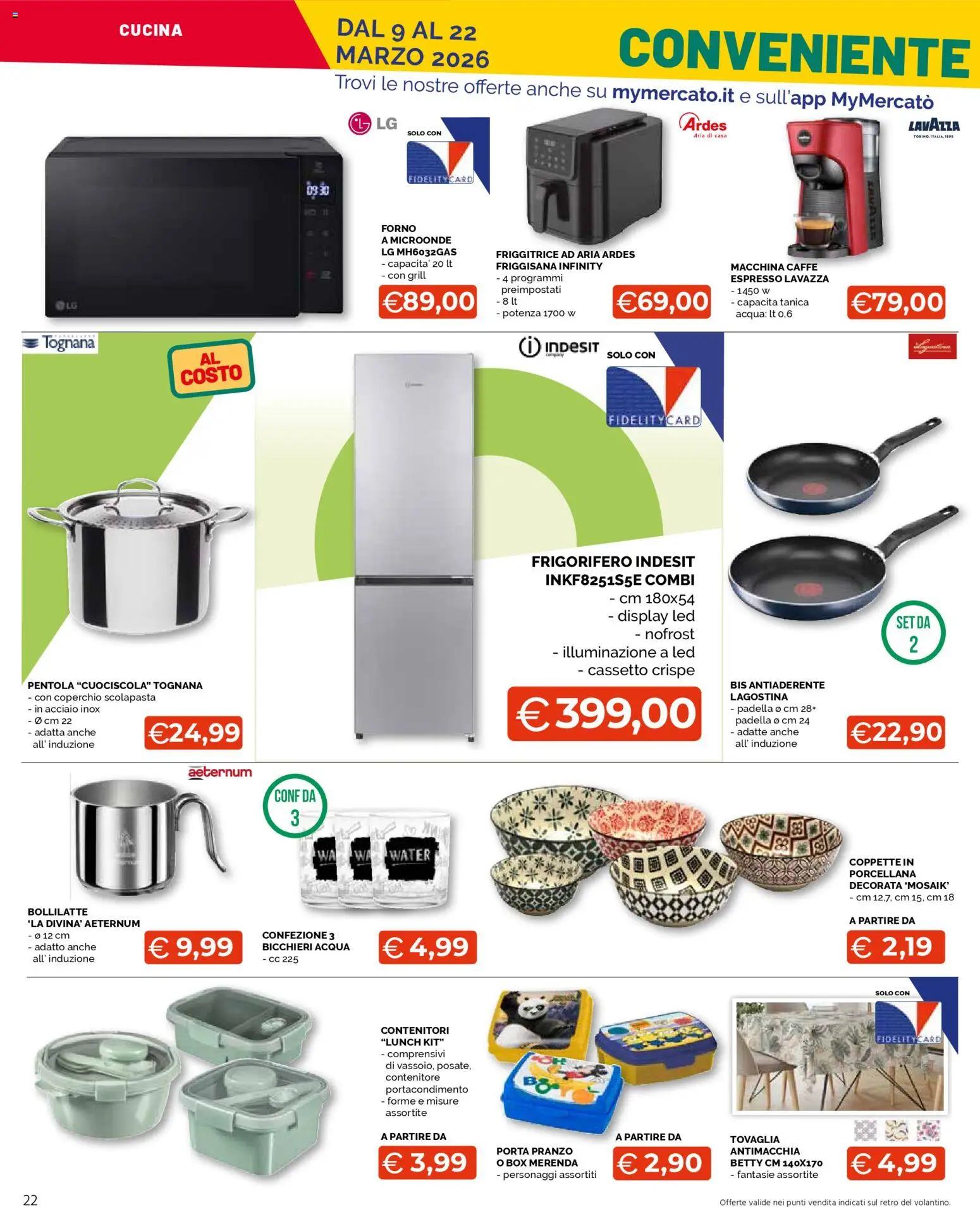 Volantino Mercatò del 09.03.2026 | Pagina: 22 | Prodotti: Caffè, Acqua, Contenitore, Padella