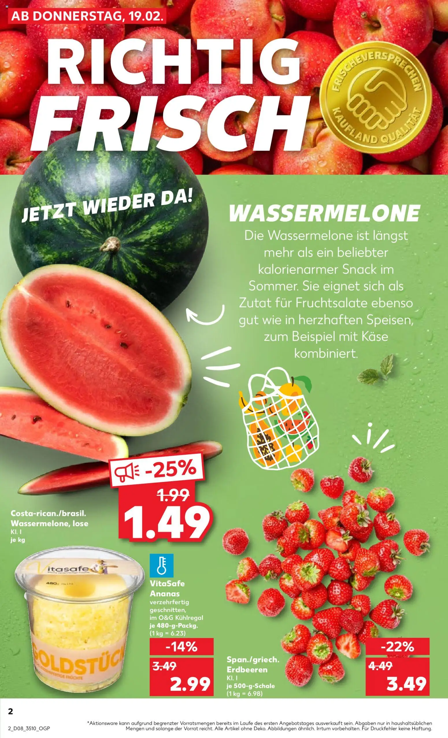 Kaufland prospekt Zeitz	 – gültig ab 19.02.2026 | Seite: 2 | Produkte: Käse, Ananas, Wassermelone, Erdbeeren