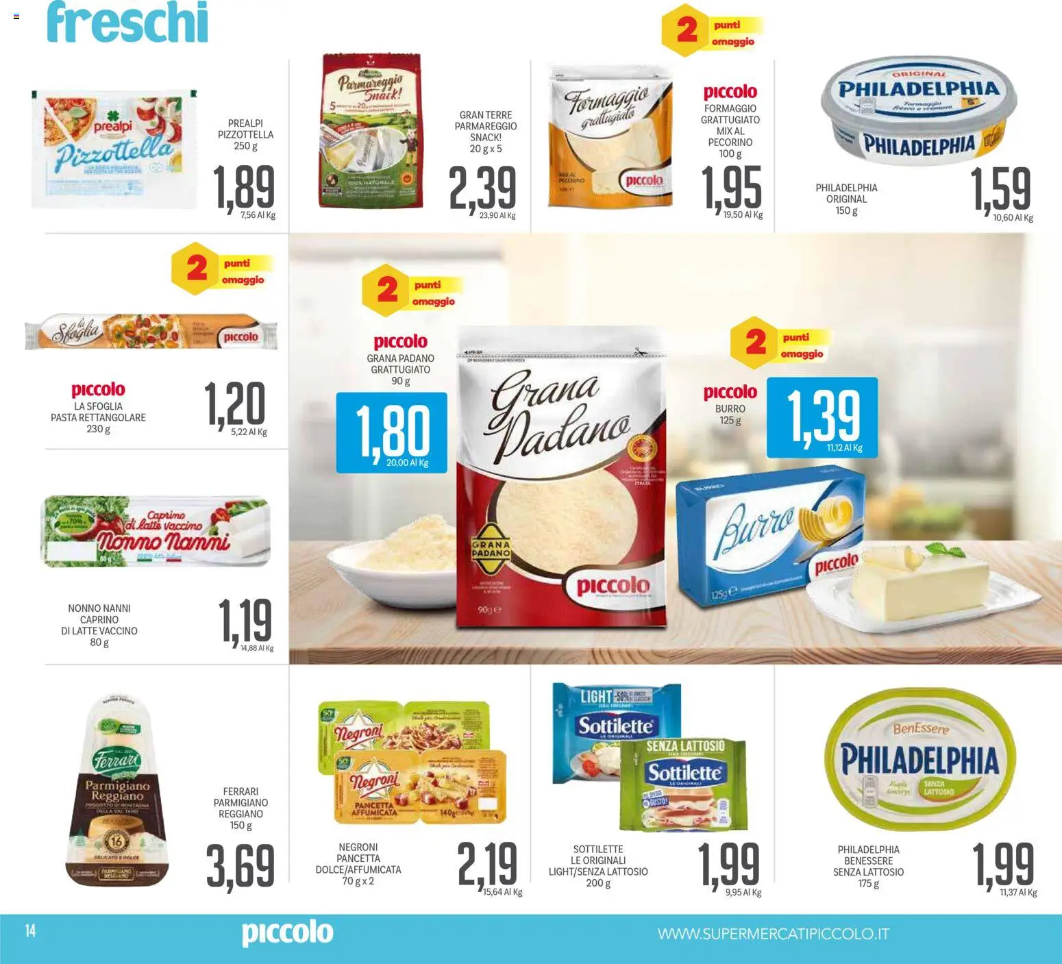 Volantino Piccolo del 27.12.2025 | Pagina: 14 | Prodotti: Pancetta, Formaggio, Parmigiano, Pecorino