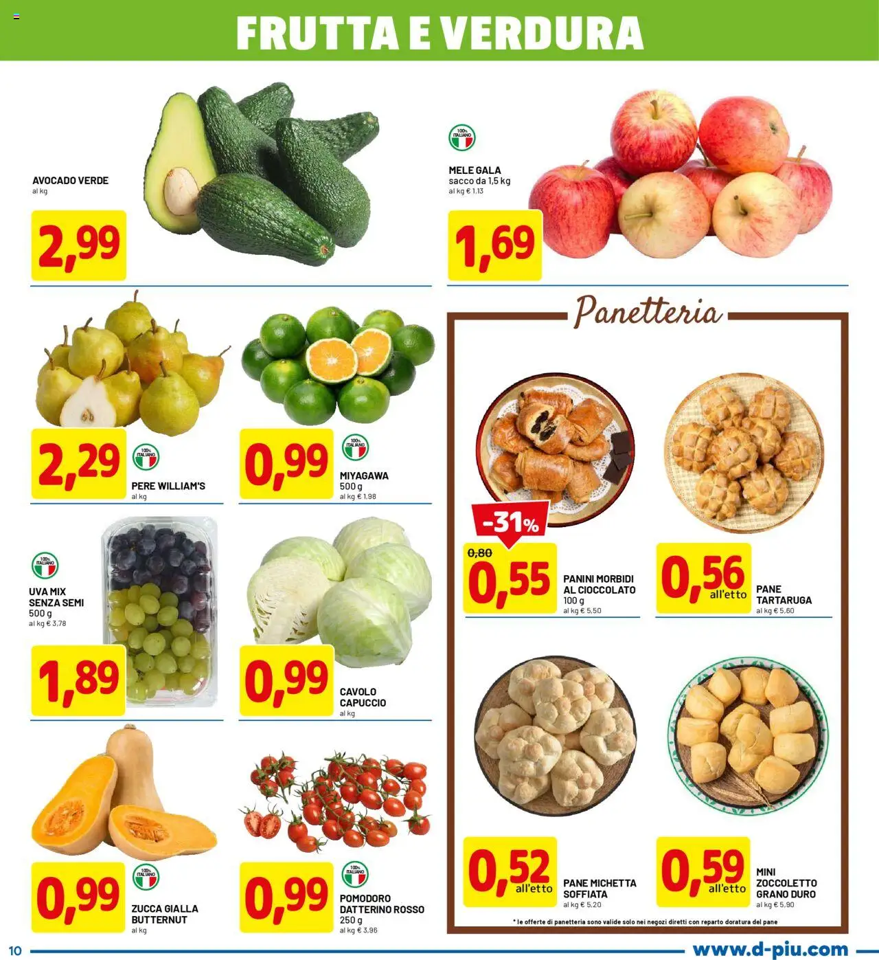 Volantino D Più del 02.10.2025 | Pagina: 10 | Prodotti: Pomodoro, Zucca, Uva, Capuccio