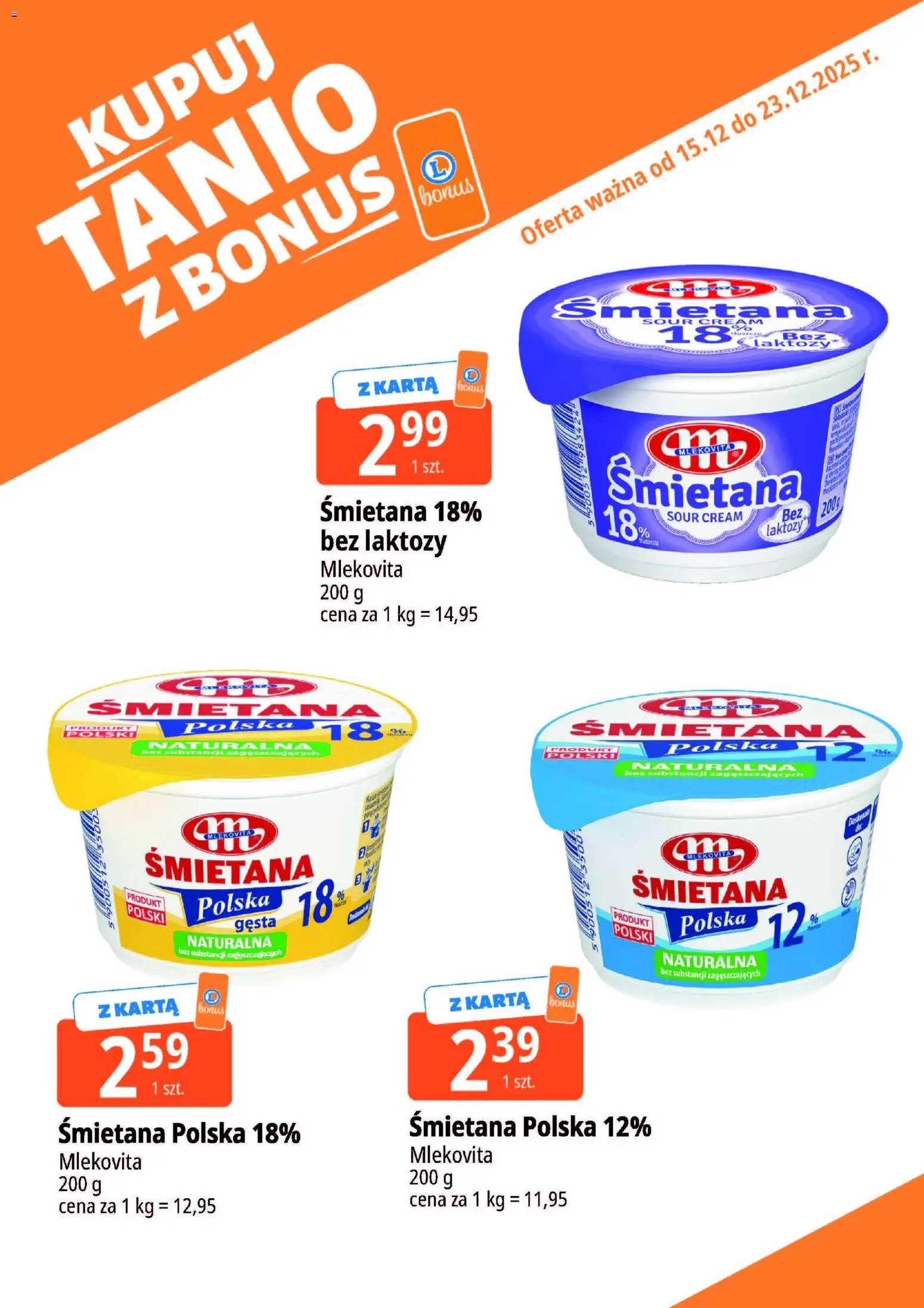 E.Leclerc Gazetka - Kupony dodatkowe od 15.12.2025 | Strona: 23 | Produkty: Karta, Bez laktozy, Śmietana
