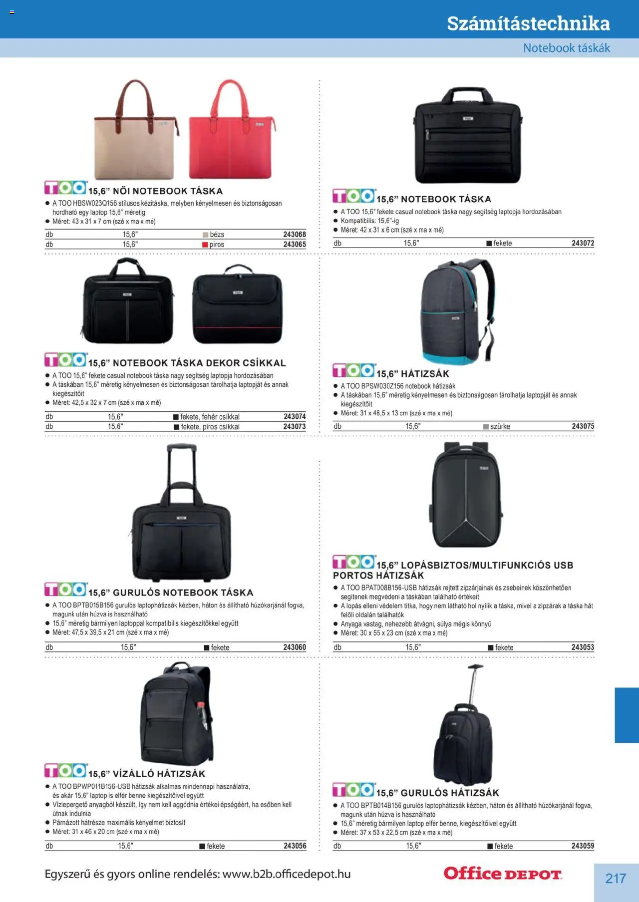 Office Depot akciós ujság - amely érvényes a következő dátumtól: 10.04.2025 | Oldal: 217 | Termékek: Hátizsák, Laptop, Táska, USB