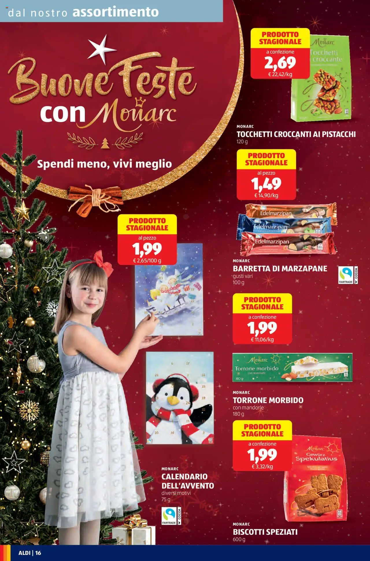 Volantino Aldi del 20.10.2025 | Pagina: 16 | Prodotti: Biscotti, Mandorle, Barretta, Pistacchi