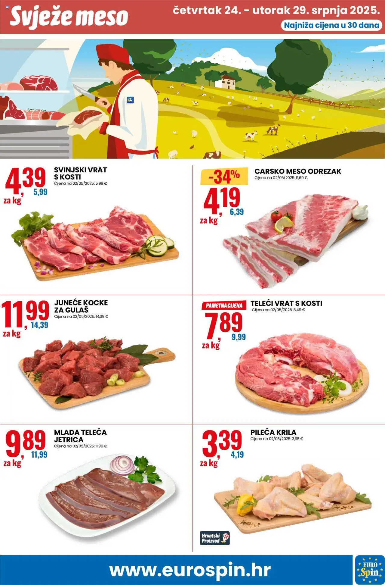 Eurospin katalog | vrijedi od 24.07.2025 | Stranica: 9 | Proizvodi: Pileća krila, Carsko meso, Svinjski vrat, Meso