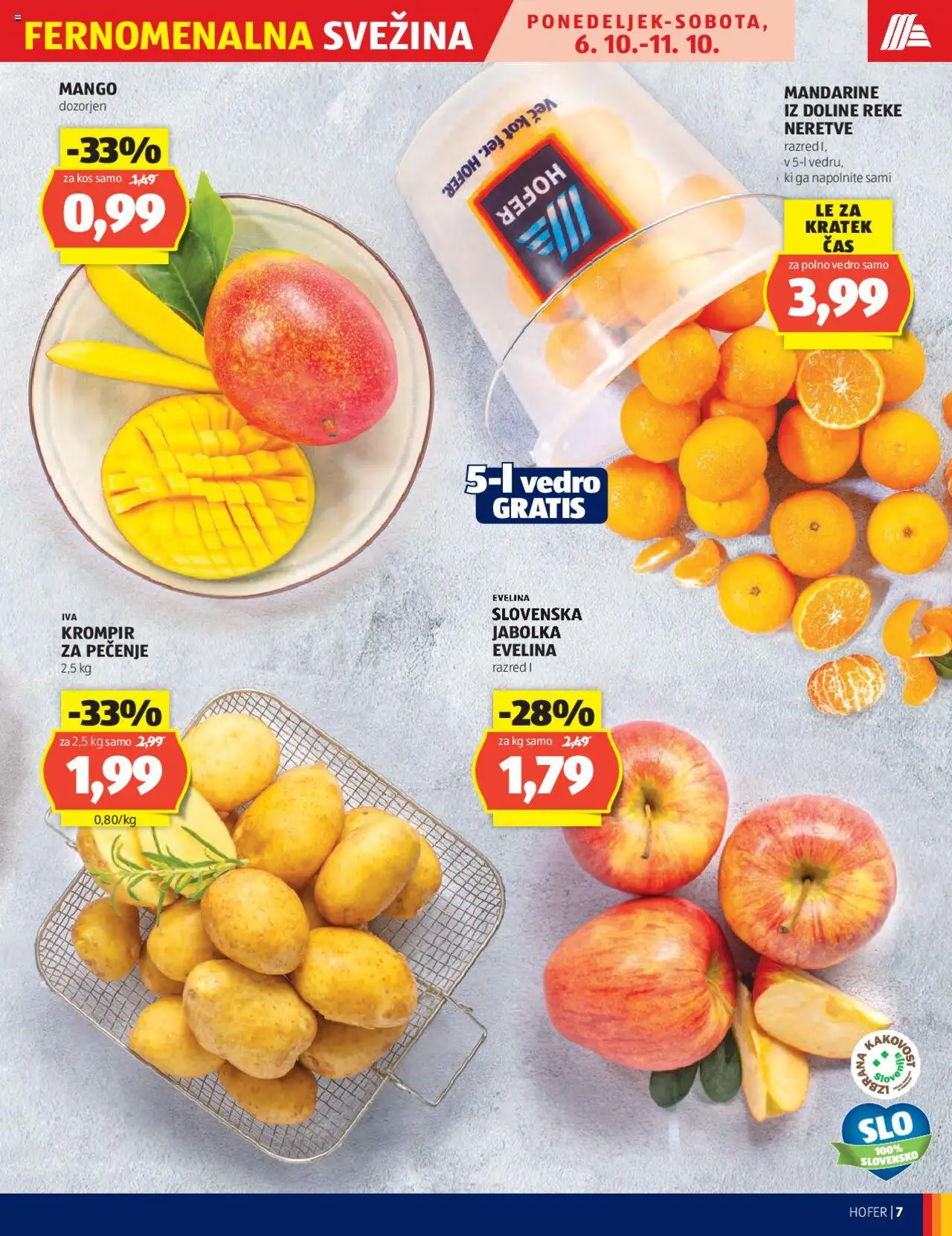 Novi Hofer katalog ponudbe – veljaven od 02.10.2025 | Stran: 7 | Izdelki: Mandarine, Vedro, Krompir, Mango