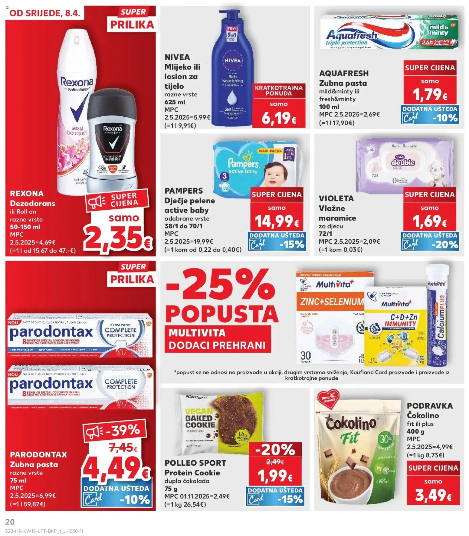 Kaufland katalog | vrijedi od 08.04.2026 | Stranica: 20 | Proizvodi: Pelene, Roll on, Vlažne maramice, Dezodorans