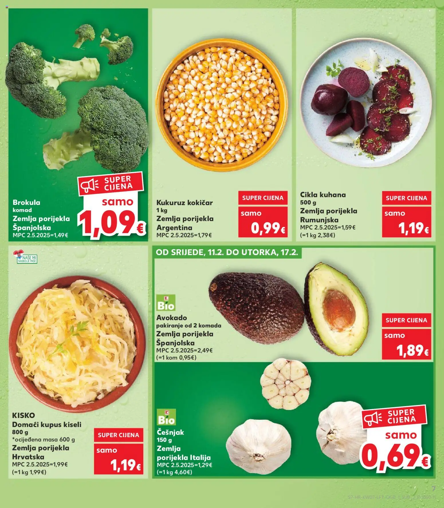 Kaufland katalog | vrijedi od 11.02.2026 | Stranica: 7 | Proizvodi: Brokula, Češnjak, Cikla, Kupus