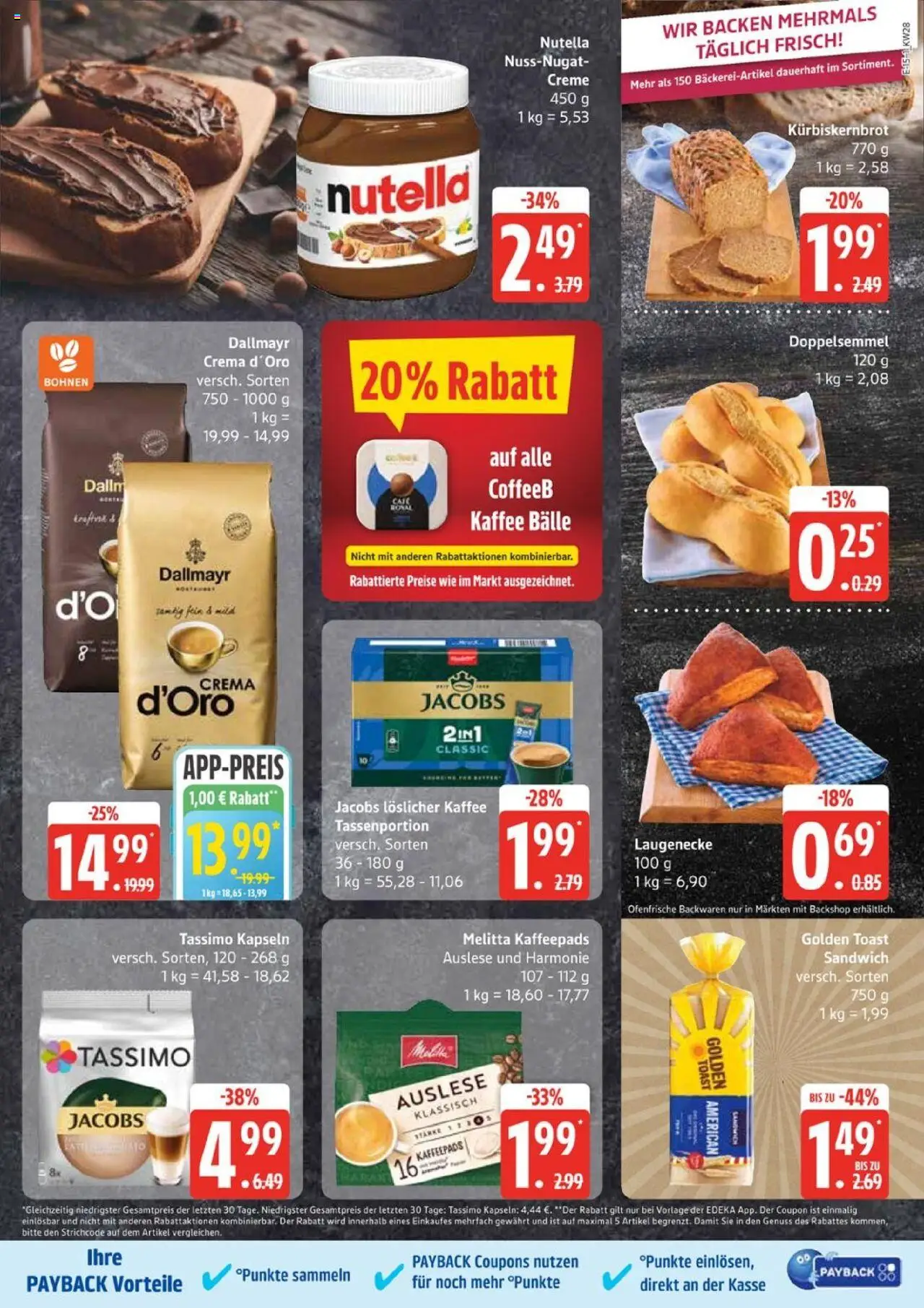 Edeka Prospekt 	 - gültig ab dem 07.07.2025 | Seite: 15 | Produkte: Melitta, Toast, Ofenfrische, Dallmayr
