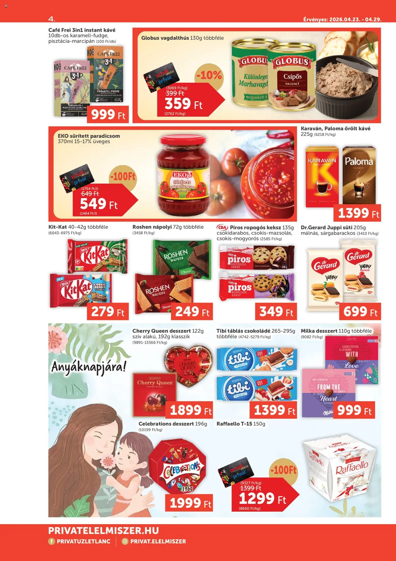 PRIVÁT akciós ujság - amely érvényes a következő dátumtól: 23.04.2026 | Oldal: 4 | Termékek: Csokoládé, Paradicsom, Őrölt kávé, Instant kávé