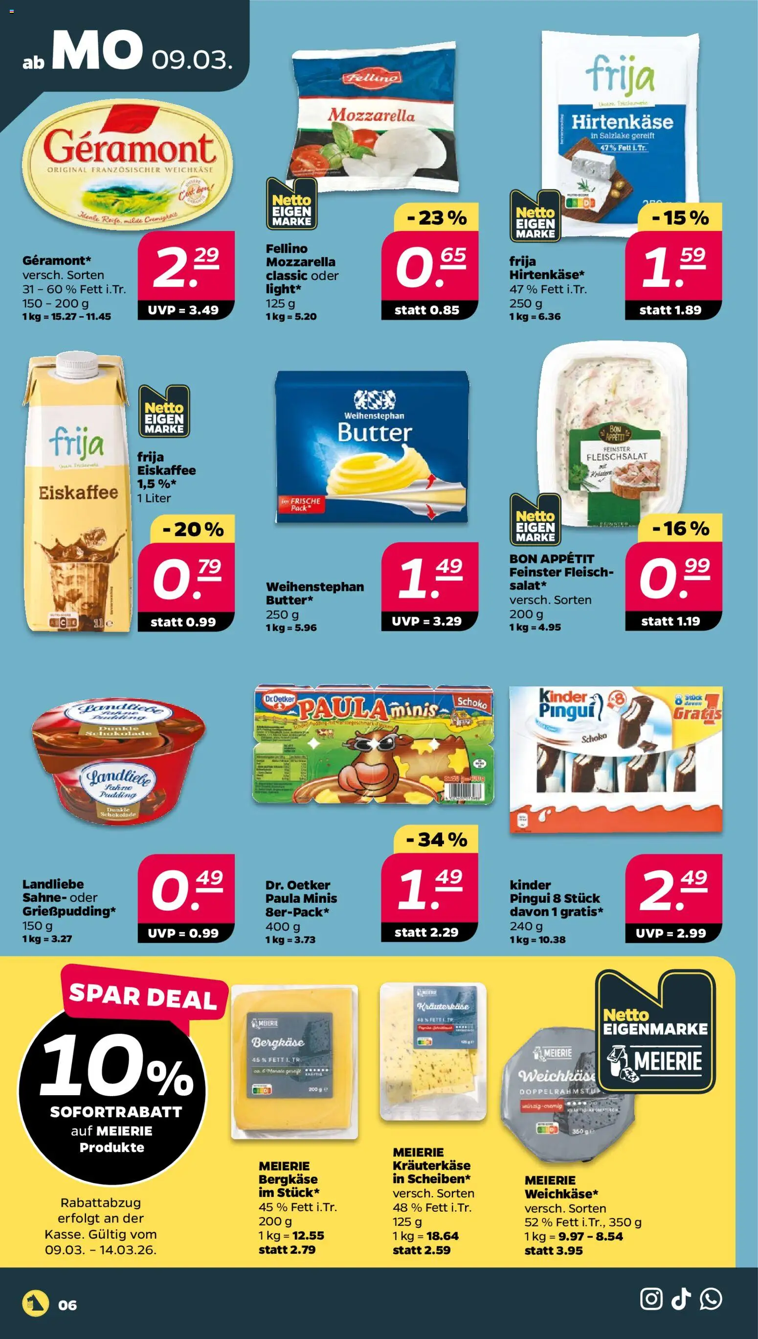 Netto Prospekt 	 – gültig ab 09.03.2026 | Seite: 6 | Produkte: Butter, Mozzarella, Pudding, Dunkle schokolade