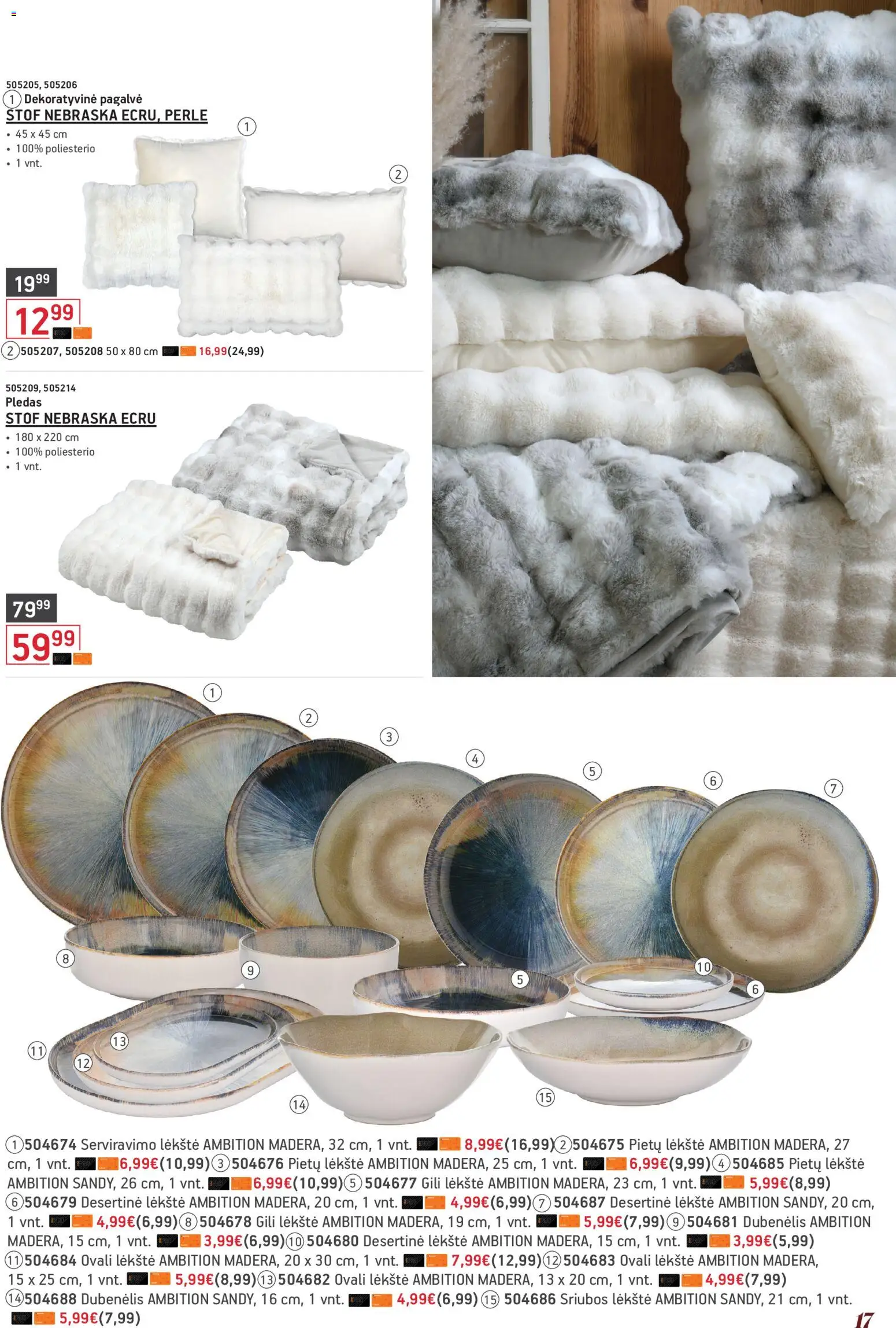 ERMITAŽAS akcijos nuo 03.11.2025 | Puslapis: 17 | Prekių: Lėkštė, Pagalvė, Pledas