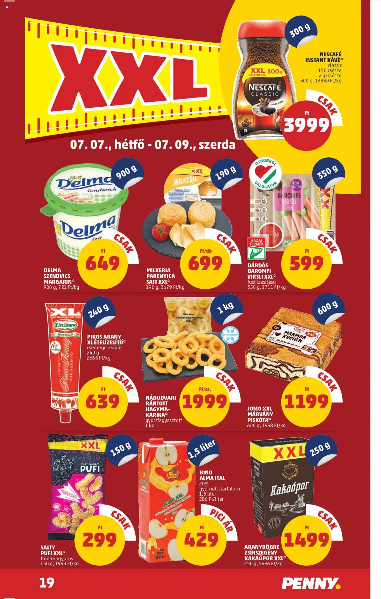 PENNY akciós ujság - amely érvényes a következő dátumtól: 03.07.2025 | Oldal: 23 | Termékek: Margarin, Baromfi virsli, Kávé, Hagyma