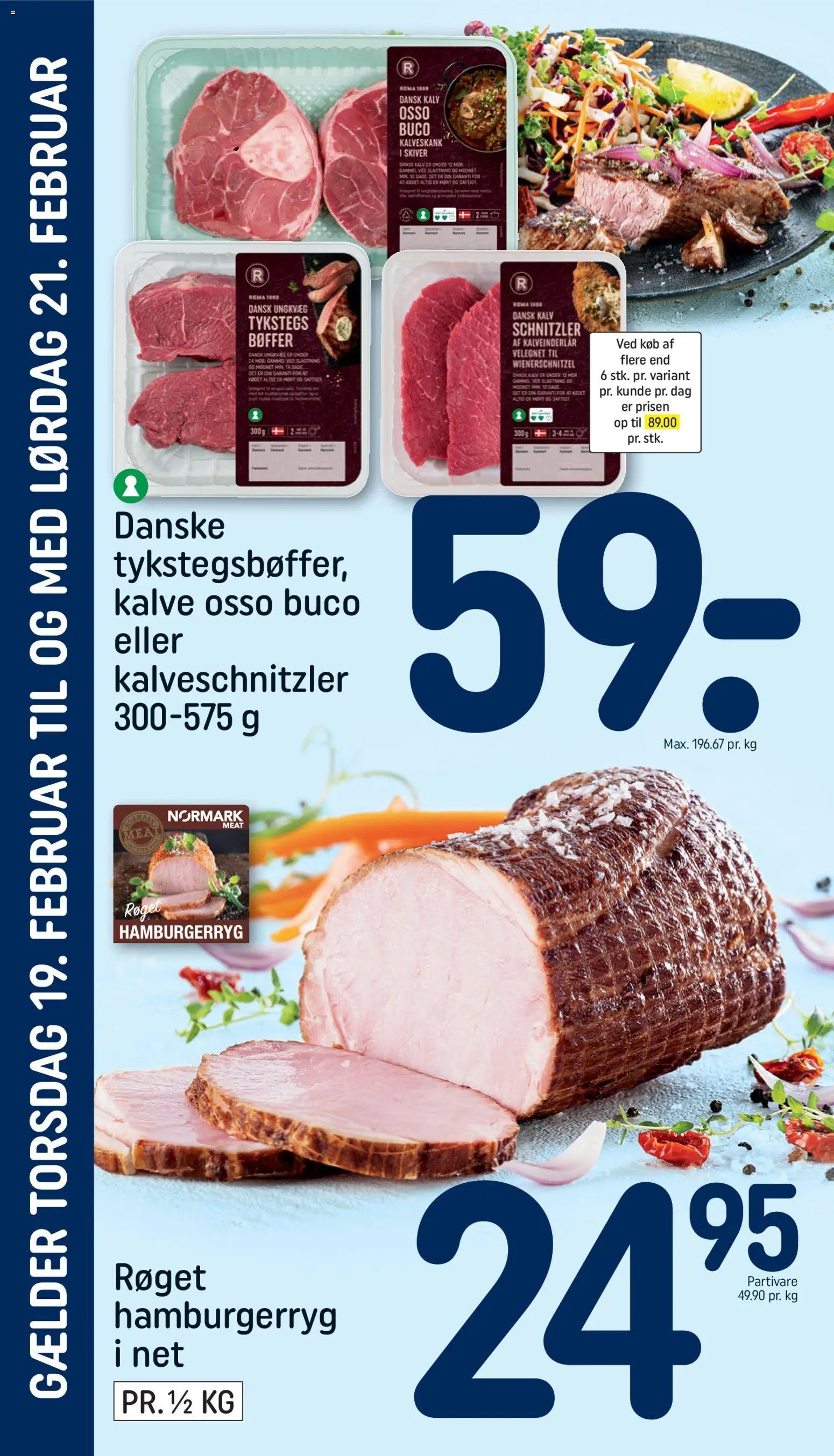 Rema 1000 tilbudsavis – gyldig fra 14.02.2026 | Side: 22 | Produkter: Máscara bucal, Bøffer, Schnitzler, Hamburgerryg