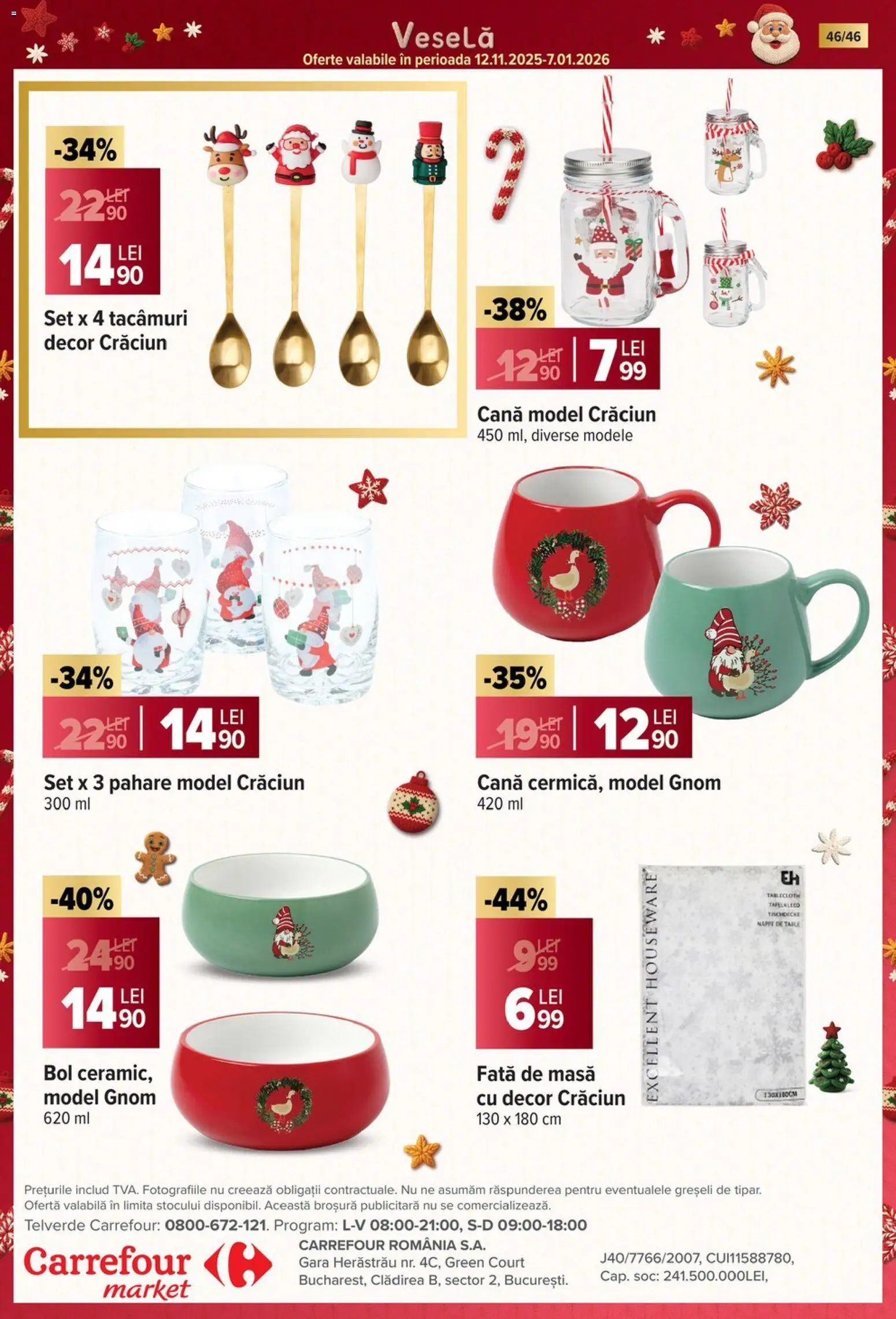 Noul catalog Carrefour – valabil de la 19.11.2025 | Pagină: 46 | Produse: Pahare, Față de masă, Bol, Masă