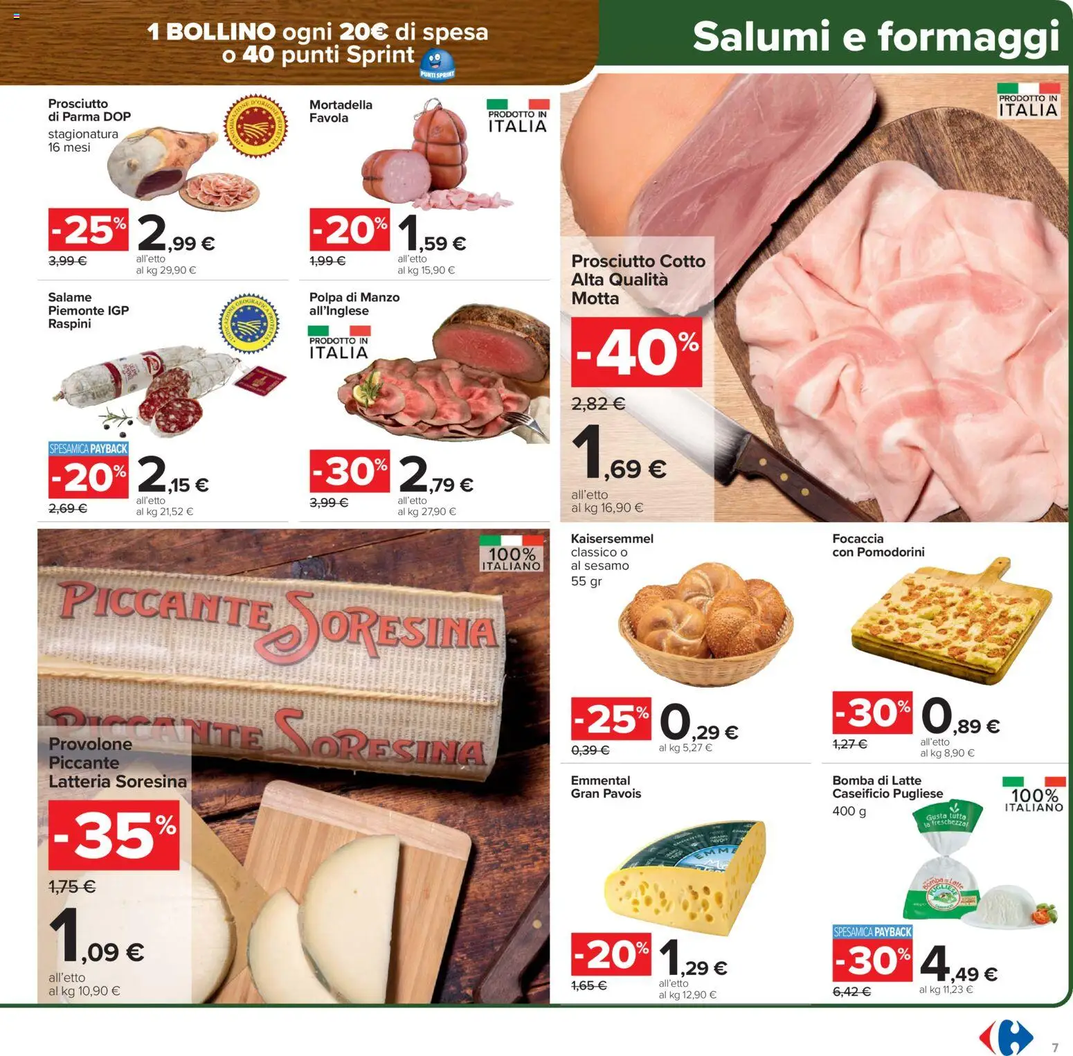 Volantino Carrefour del 17.02.2026 | Pagina: 7 | Prodotti: Salame, Prosciutto, Mortadella, Emmental