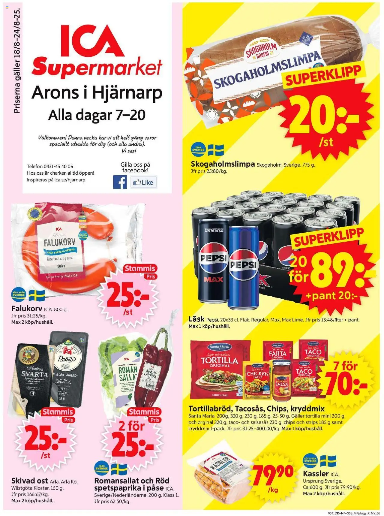 ICA Supermarket reklamblad aktuell från 18.08.2025 | Sida: 1 | Produkter: Bageri, Tortilla, Galler, Pepsi