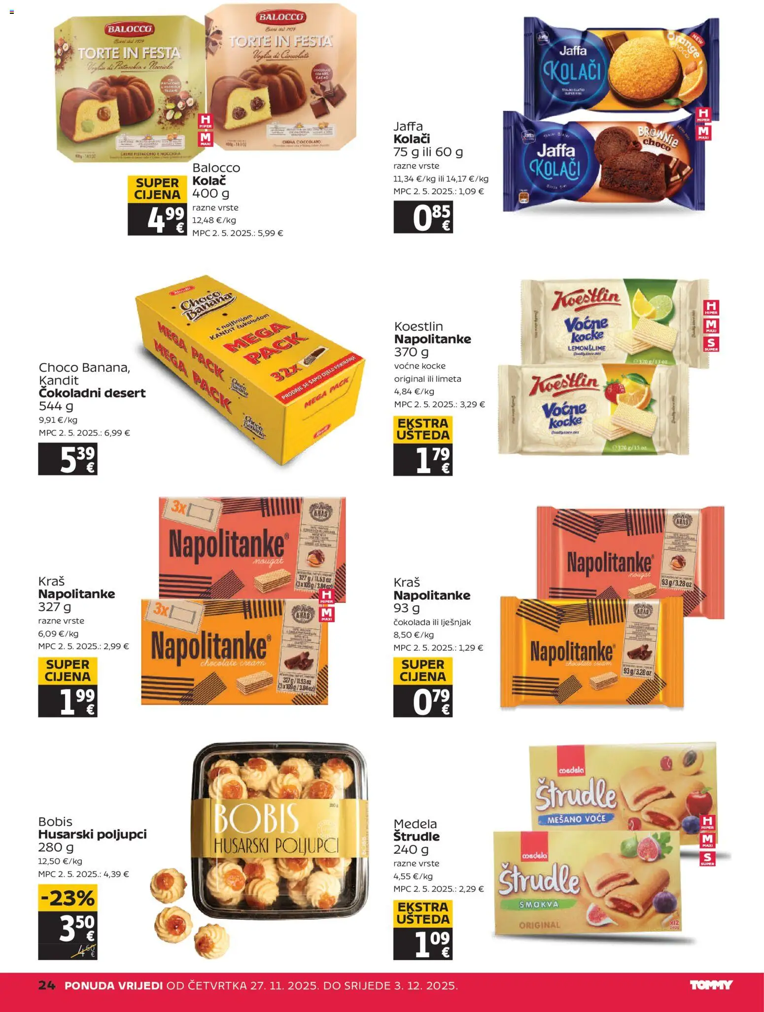 Tommy katalog | vrijedi od 27.11.2025 | Stranica: 24 | Proizvodi: Čokolada, Lješnjak, Napolitanke, Limeta