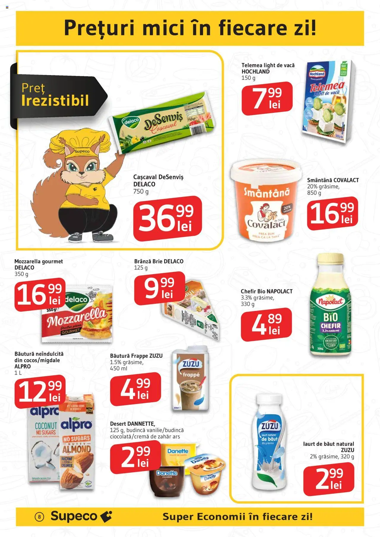 Catalog Supeco – valabil de la 07.08.2025 | Pagină: 8 | Produse: Şerit ödül, Cașcaval, Mozzarella, Smântână