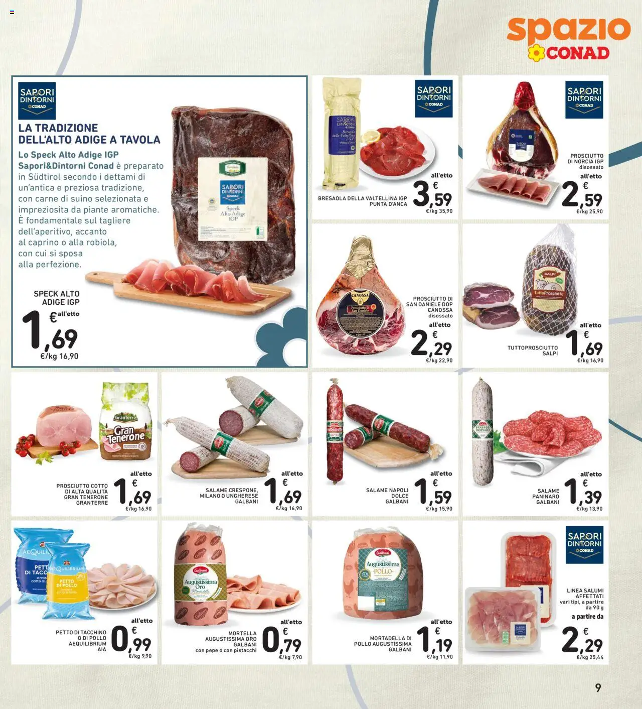 Volantino Spazio Conad del 12.08.2025 | Pagina: 9 | Prodotti: Prosciutto Cotto, Salame, Tacchino, Mortadella