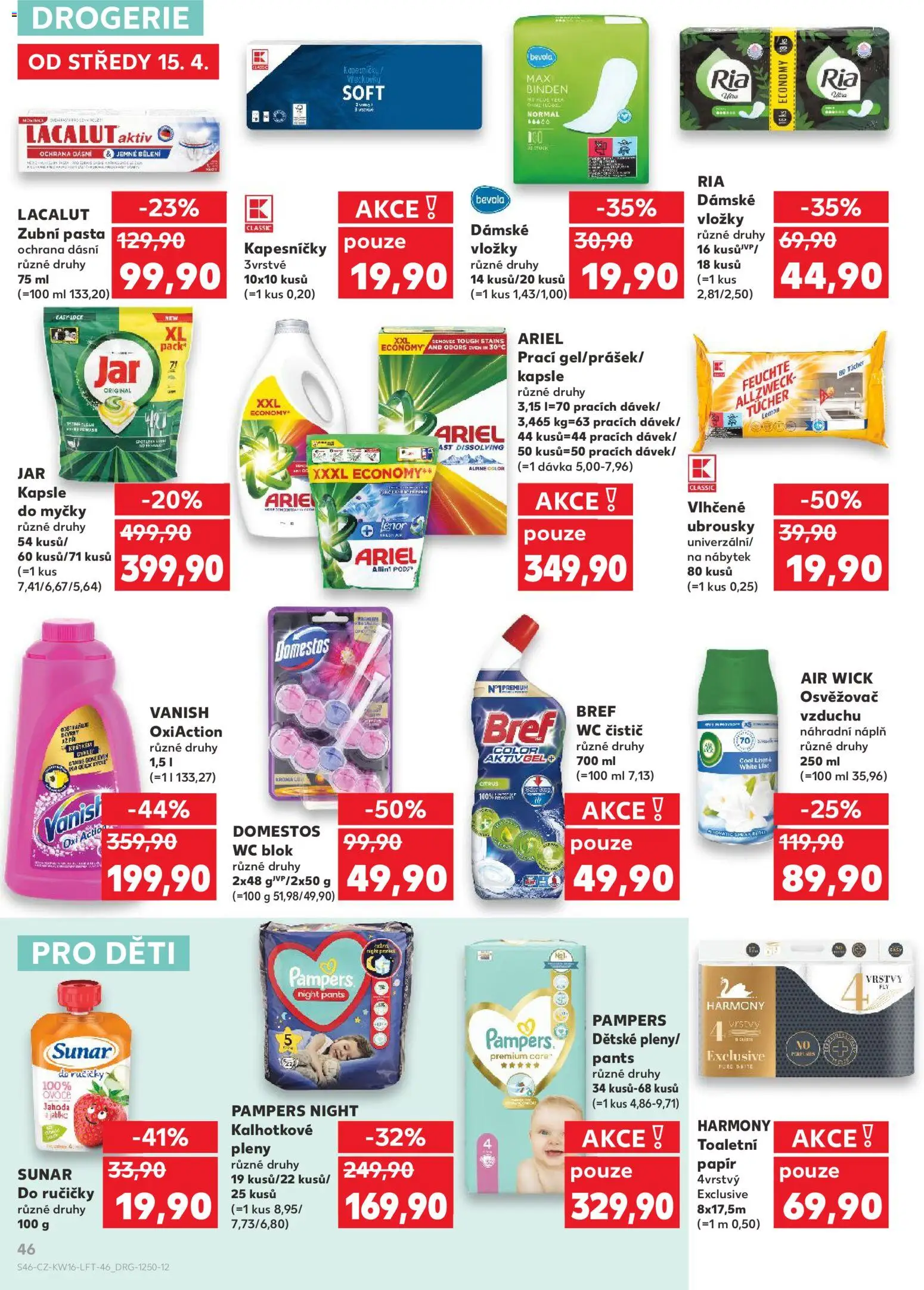 Kaufland leták - Ostrava od 15.04.2026 | Strana: 46 | Produkty: Wc blok, Sunar, Bevola, Pants