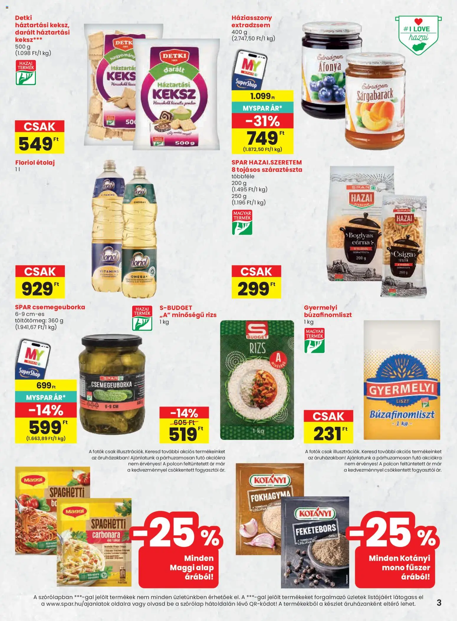 Spar akciós ujság - amely érvényes a következő dátumtól: 23.04.2026 | Oldal: 3 | Termékek: Fokhagyma, Áfonya, Háztartási keksz, Száraztészta