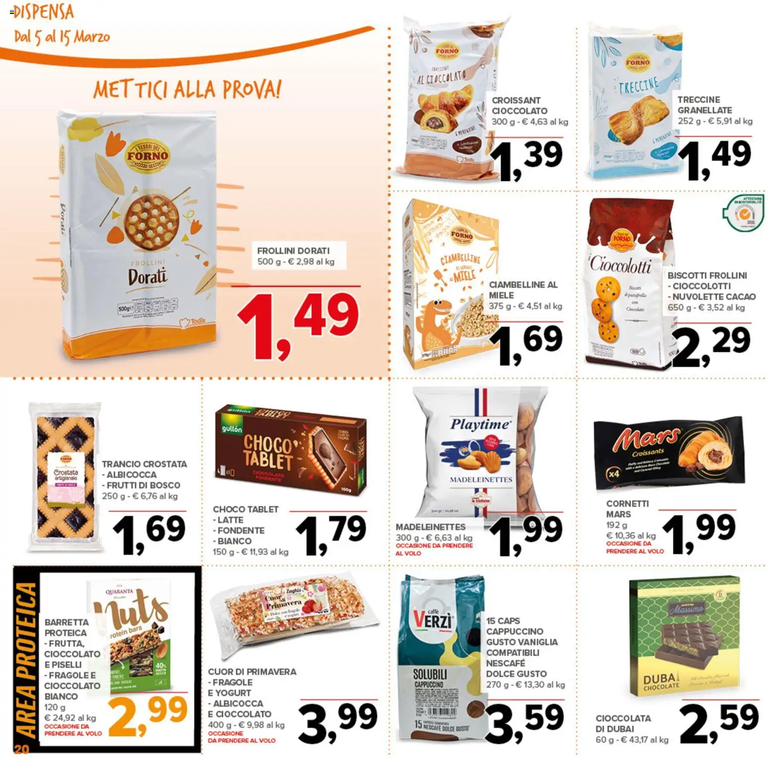 Volantino Todis del 05.03.2026 | Pagina: 20 | Prodotti: Yogurt, Piselli, Barretta, Cacao