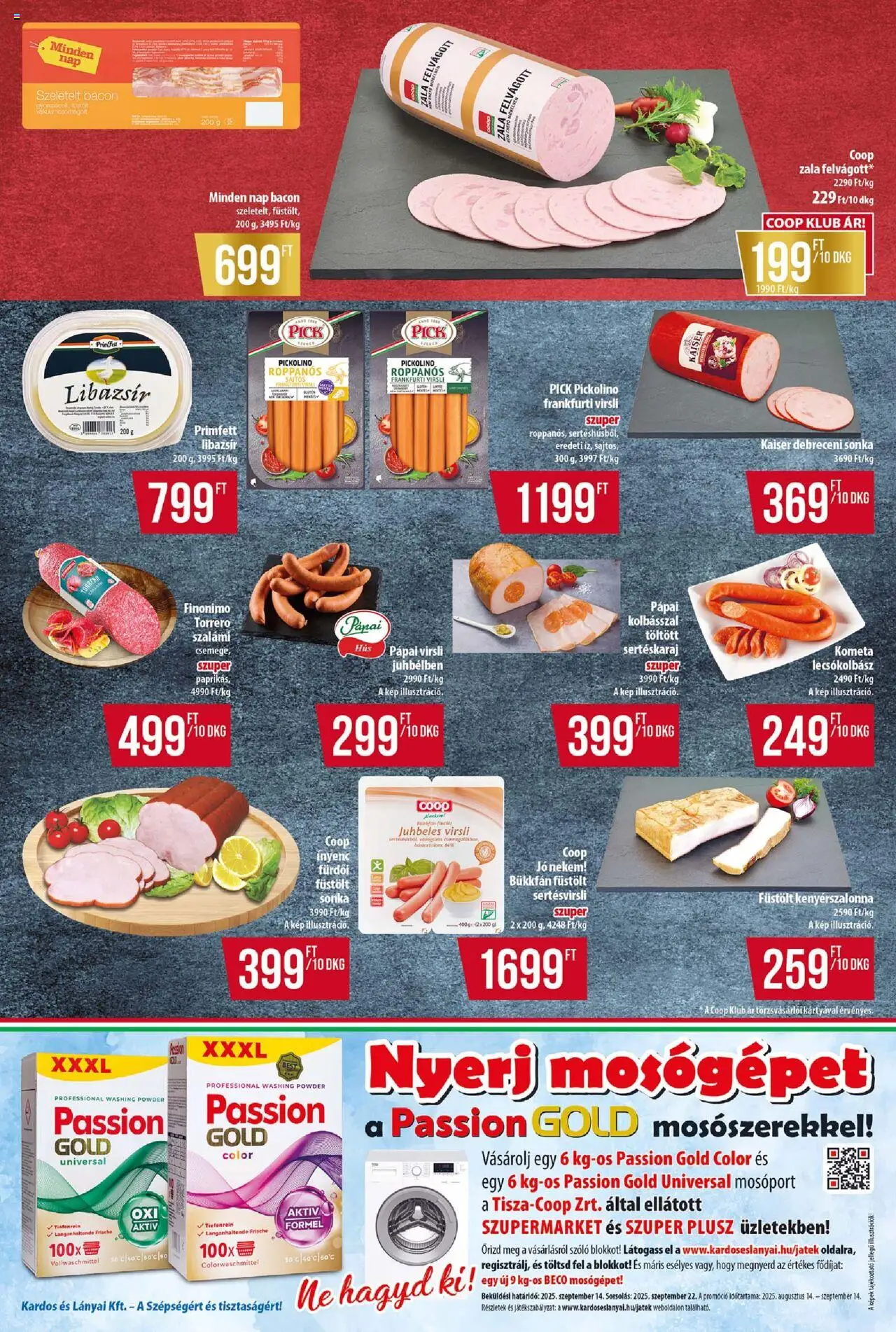COOP akciós ujság - amely érvényes a következő dátumtól: 21.08.2025 | Oldal: 4 | Termékek: Virsli, Szőlő, Kenyérszalonna, Szeletelt bacon