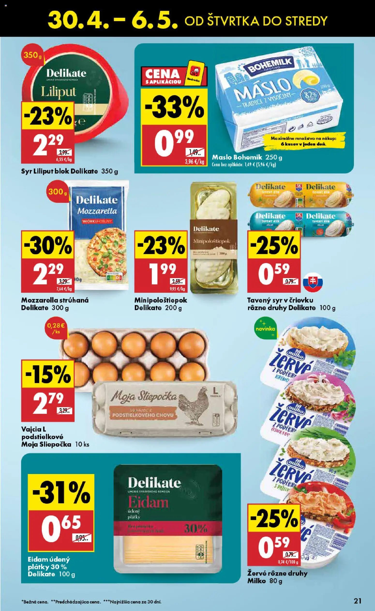 Nové Biedronka akcie – leták je platný od 30.04.2026 | Strana: 21 | Produkty: Maslo, Vajcia, Eidam, Mozzarella