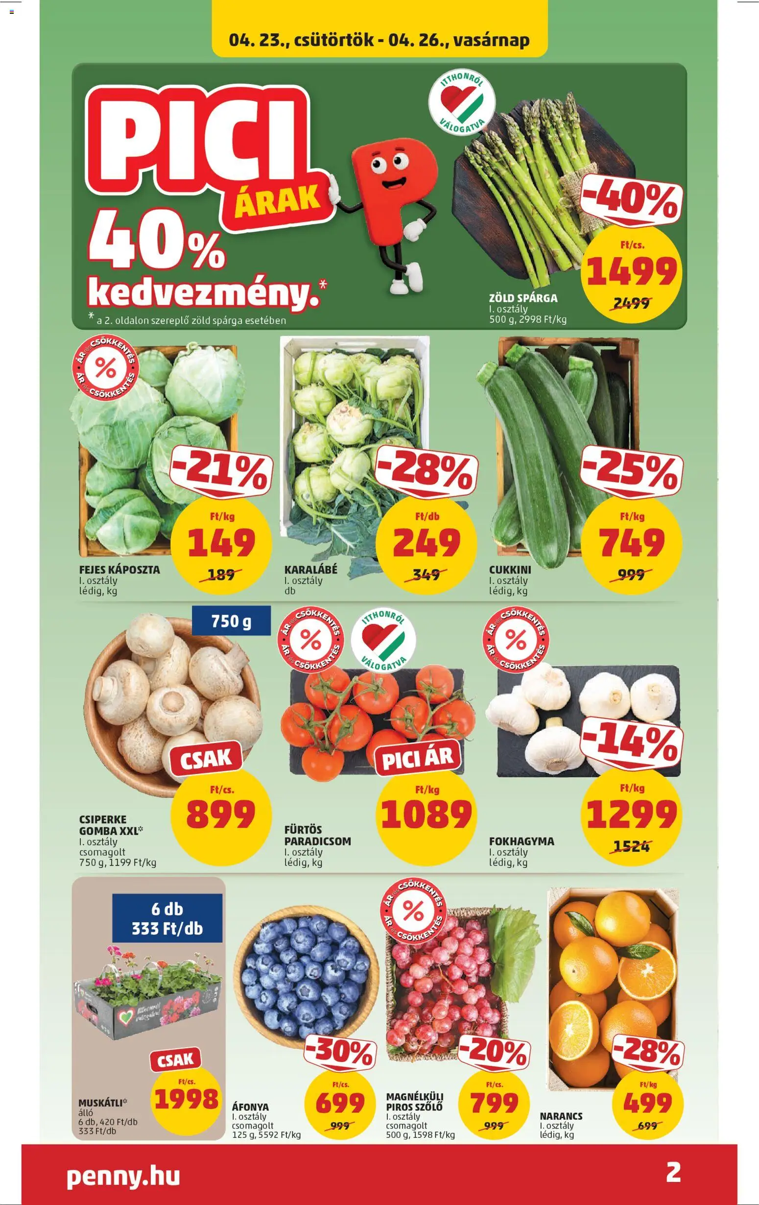 PENNY akciós ujság - amely érvényes a következő dátumtól: 23.04.2026 | Oldal: 2 | Termékek: Fokhagyma, Szőlő, Cukkini, Paradicsom