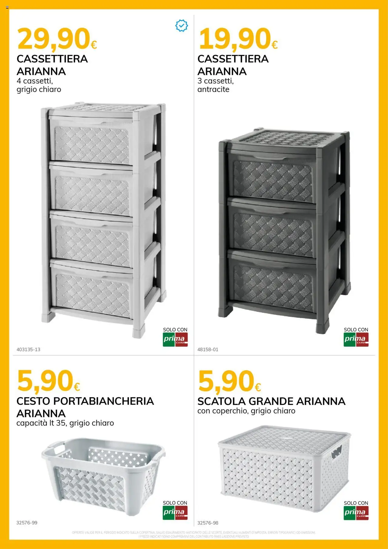Volantino Basko del 14.10.2025 | Pagina: 14 | Prodotti: Cassettiera, Scatola, Portabiancheria